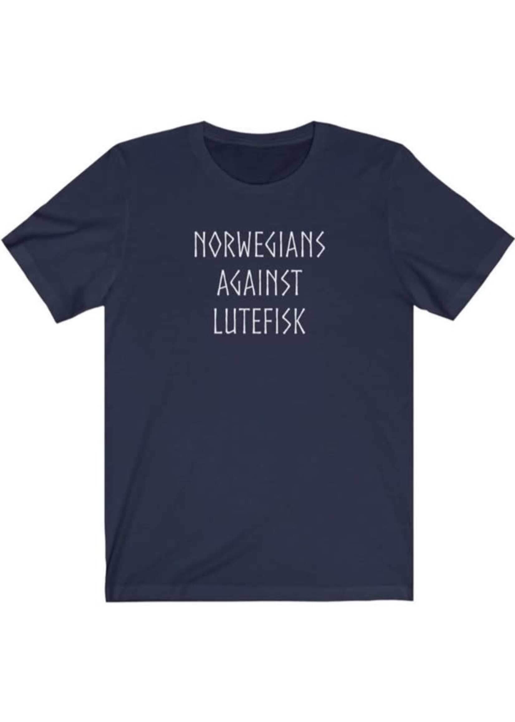 Norwegians Against Lutefisk Tee