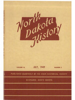 North Dakota History Journal Volume 16 No. 3 July, 1949
