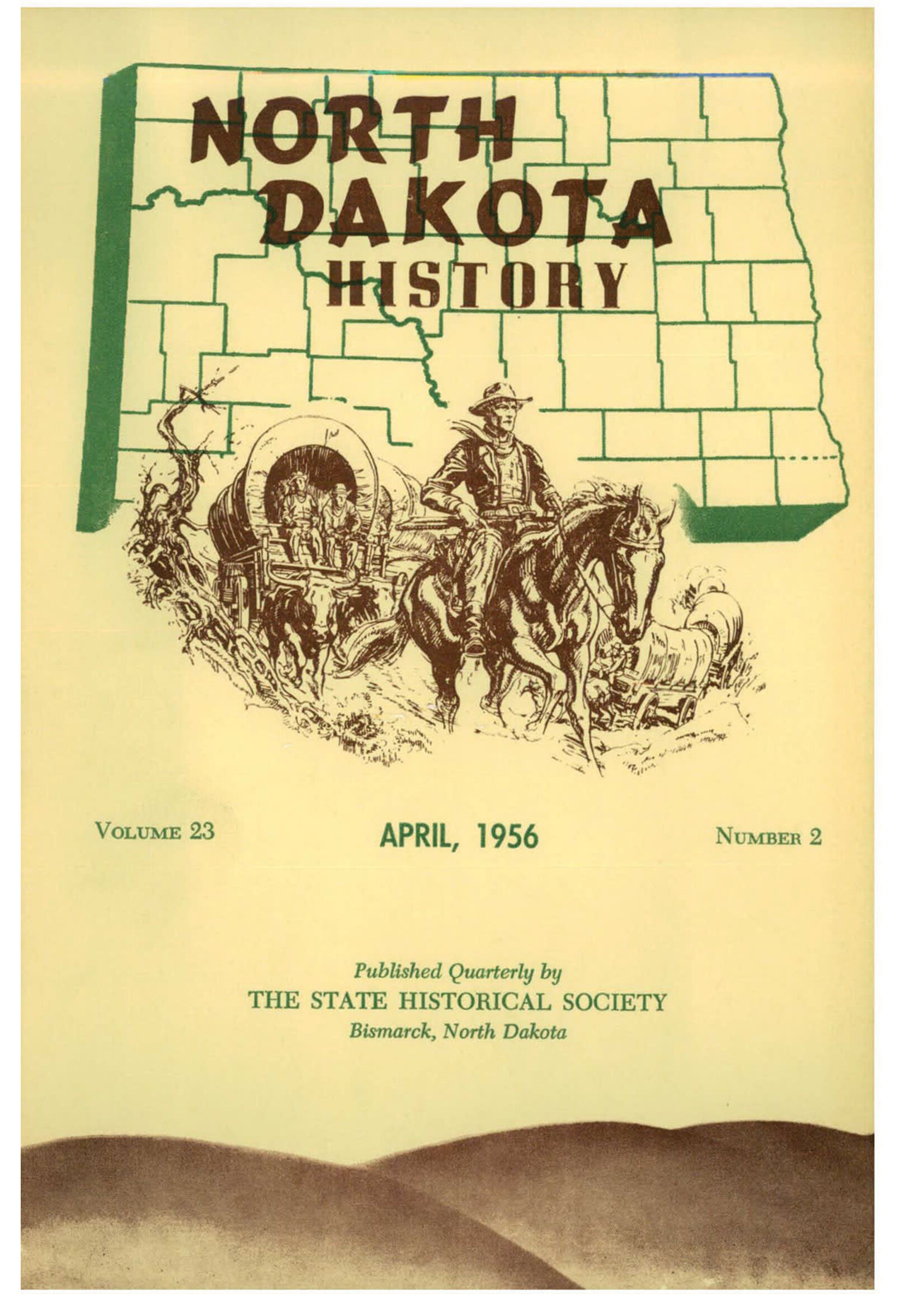 North Dakota History Journal Volume 23 No. 2 April, 1956