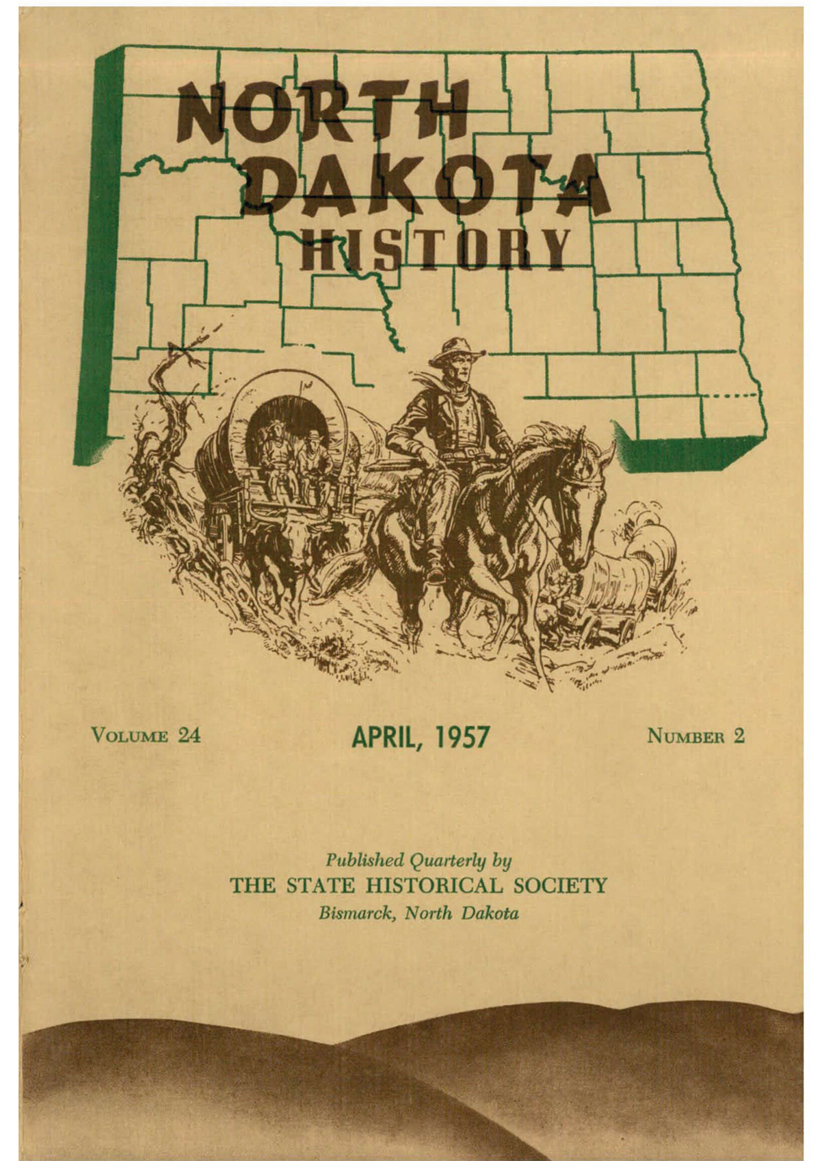 North Dakota History Journal Volume 24 No. 2 April 1957