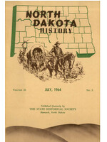 North Dakota History Journal Volume 31 No. 3 July, 1964