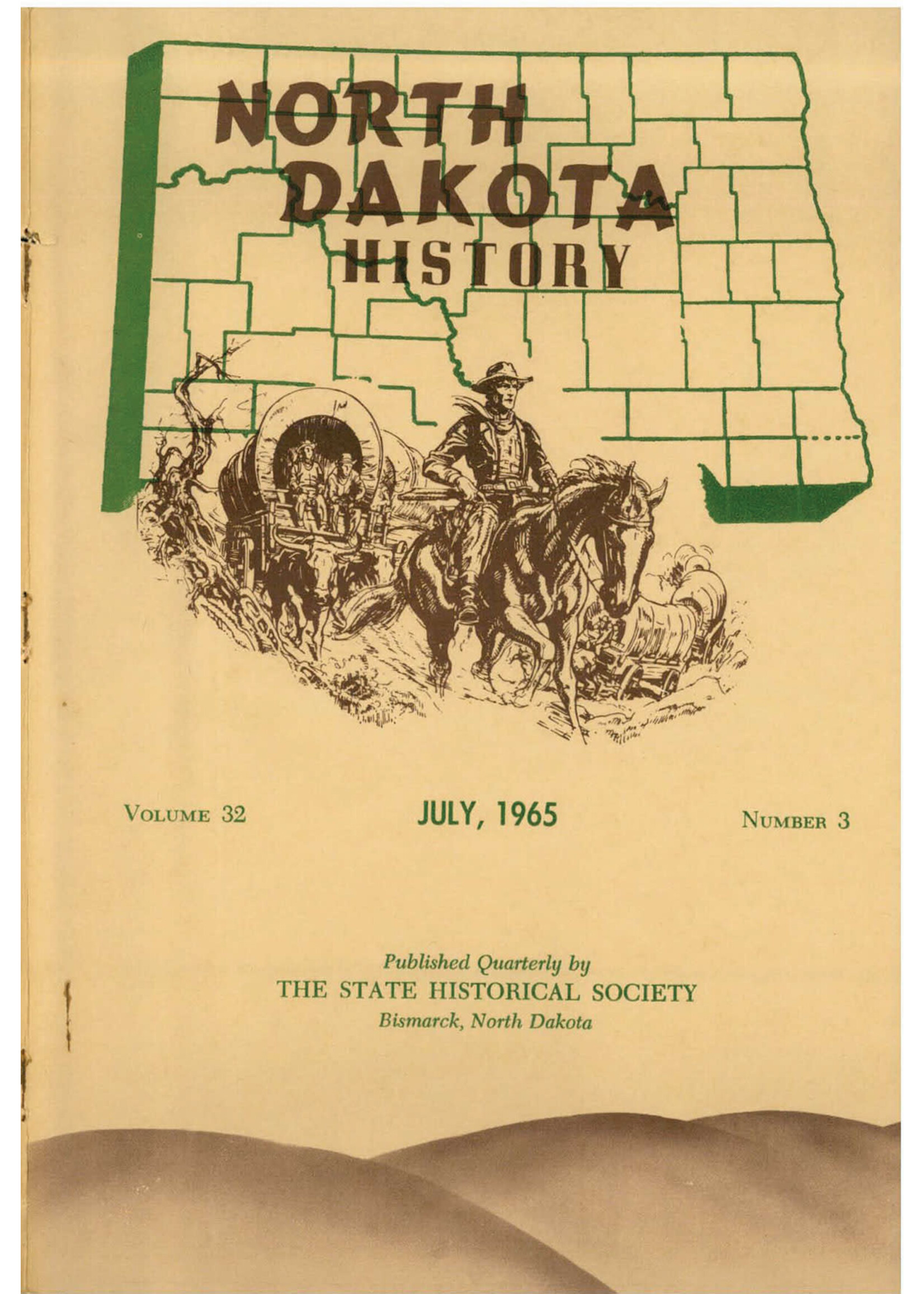 North Dakota History Journal Volume 32 No. 3 July, 1965
