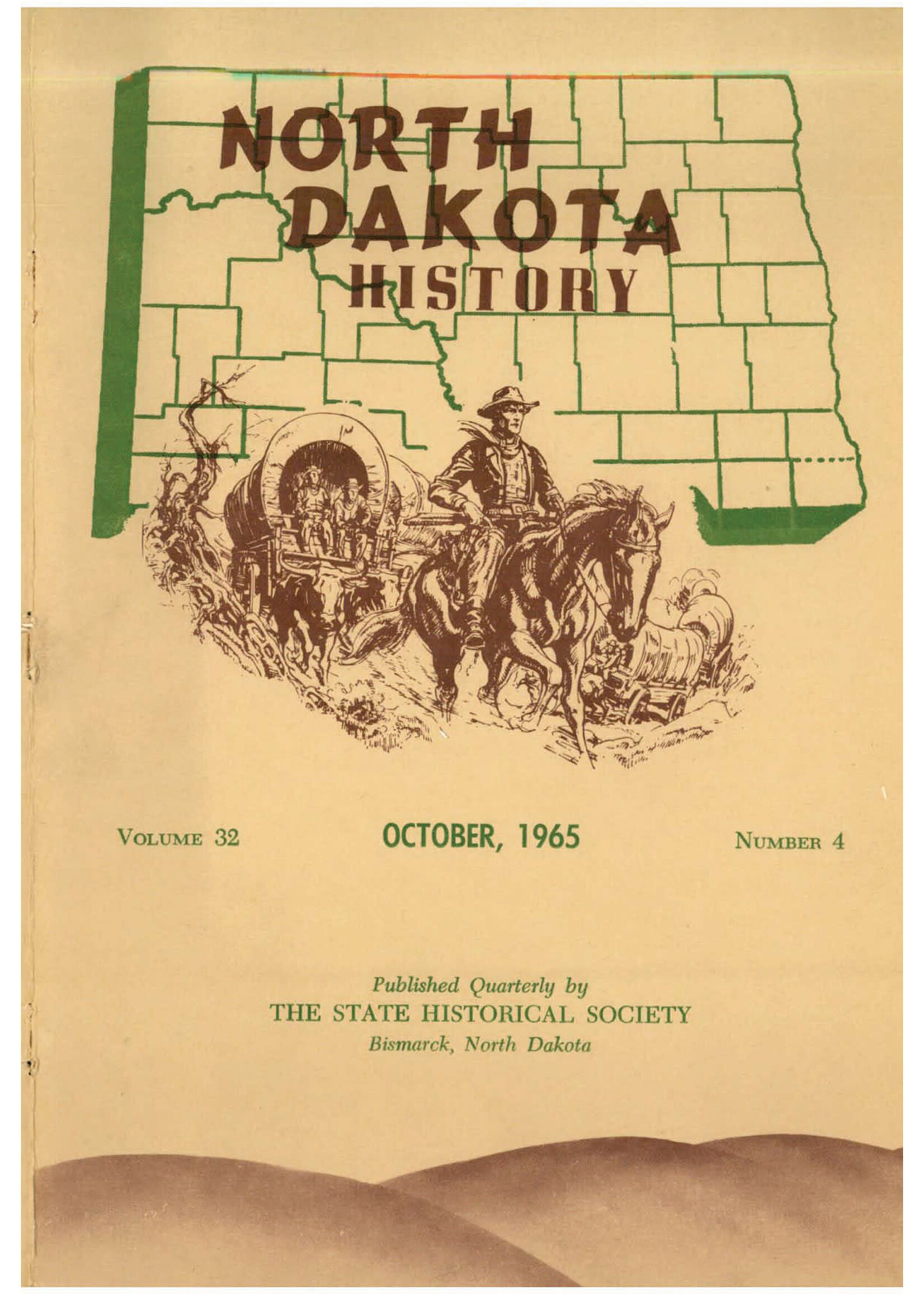 North Dakota History Journal Volume 32 No. 4 October, 1965