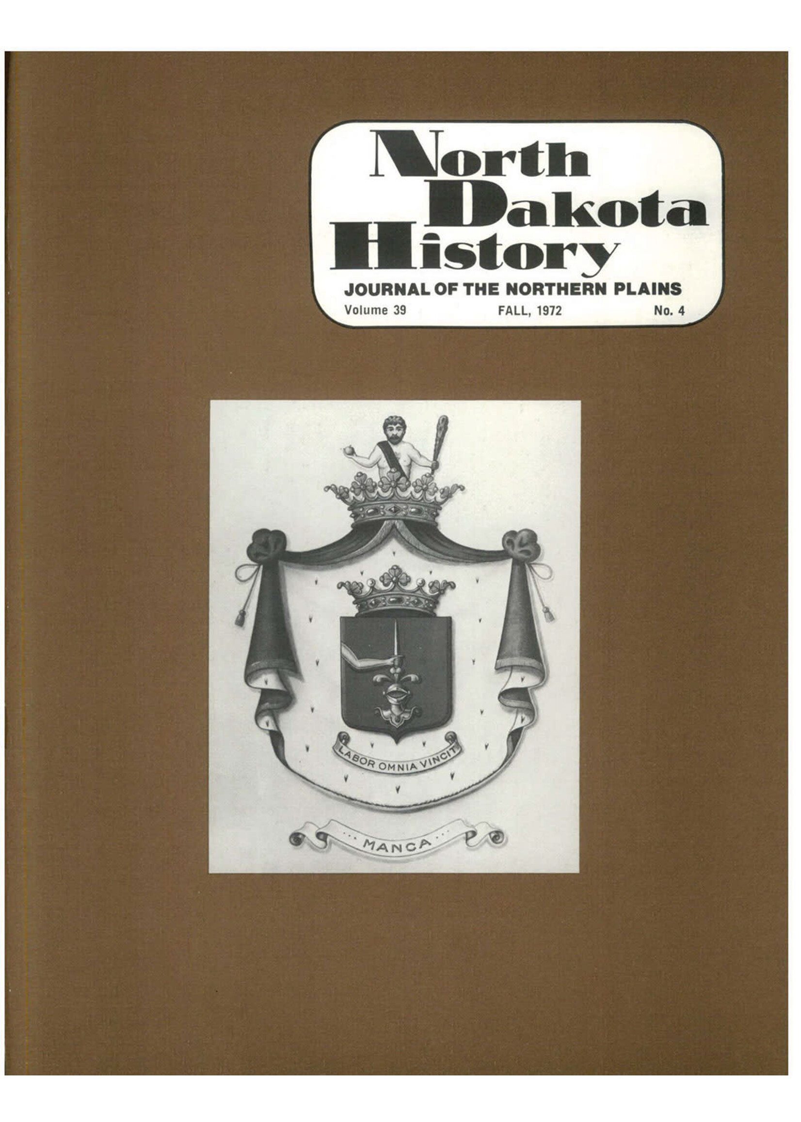 North Dakota History Journal Volume 39 No. 4 Fall, 1972