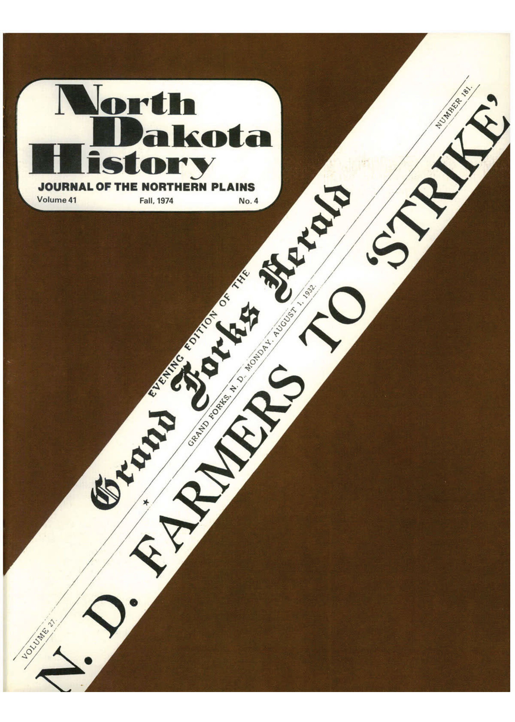 North Dakota History Journal Volume 41 No. 4 Fall, 1974