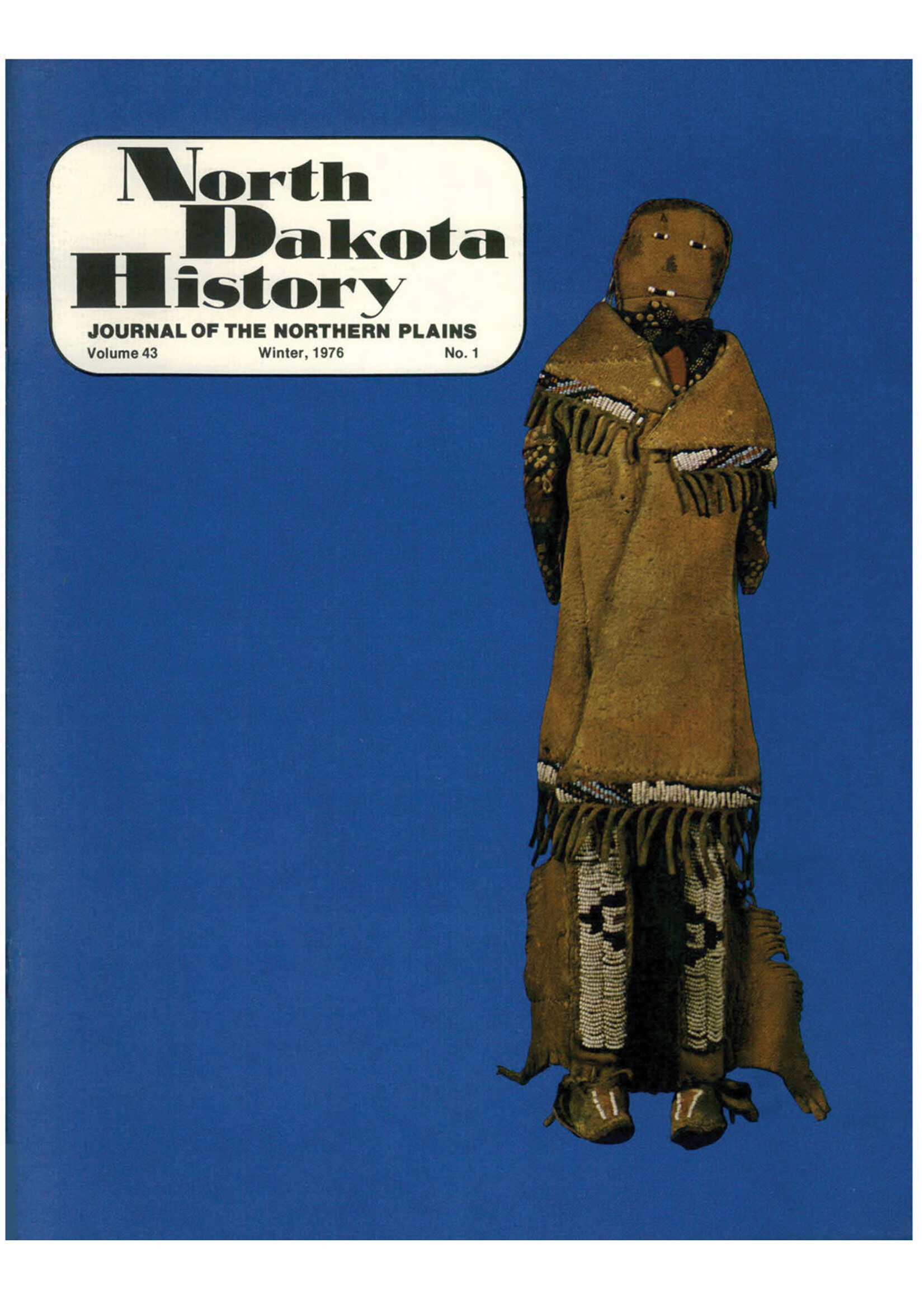 North Dakota History Journal Volume 43 No. 1 Winter, 1976