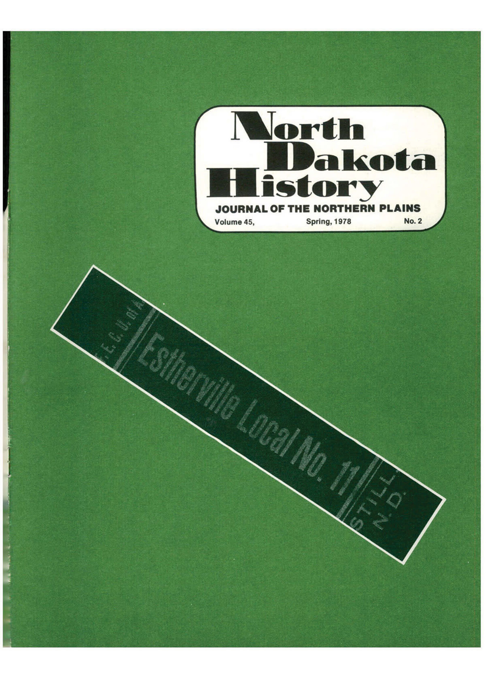 North Dakota History Journal Volume 45 No. 2 Spring, 1978
