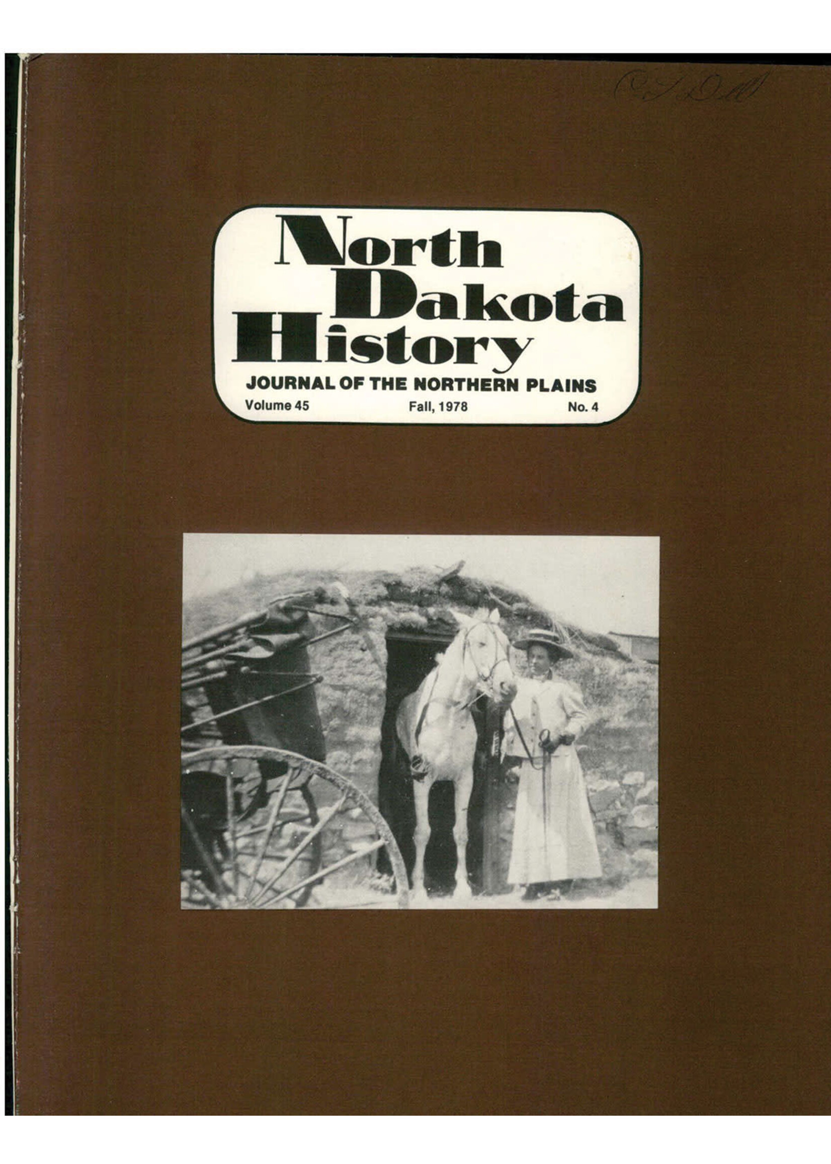 North Dakota History Journal Volume 45 No. 4 Fall, 1978