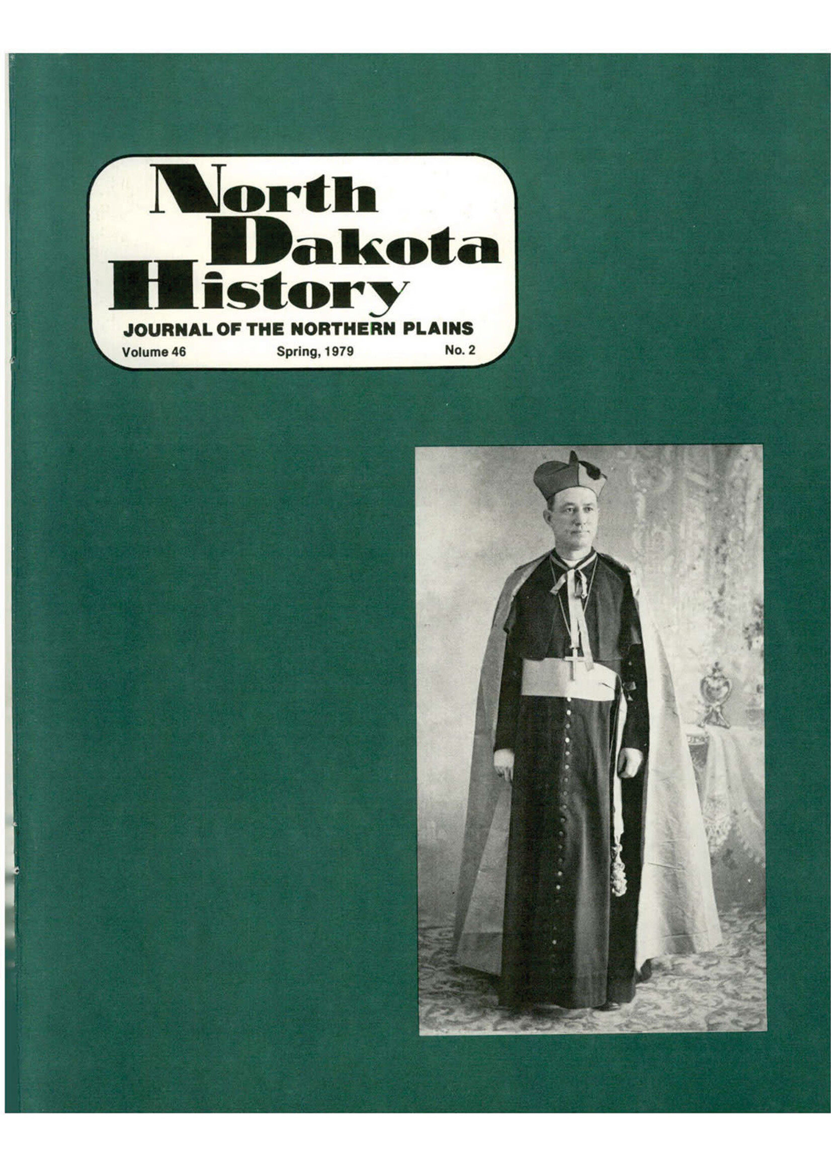 North Dakota History Journal Volume 46 No. 2 Spring, 1979