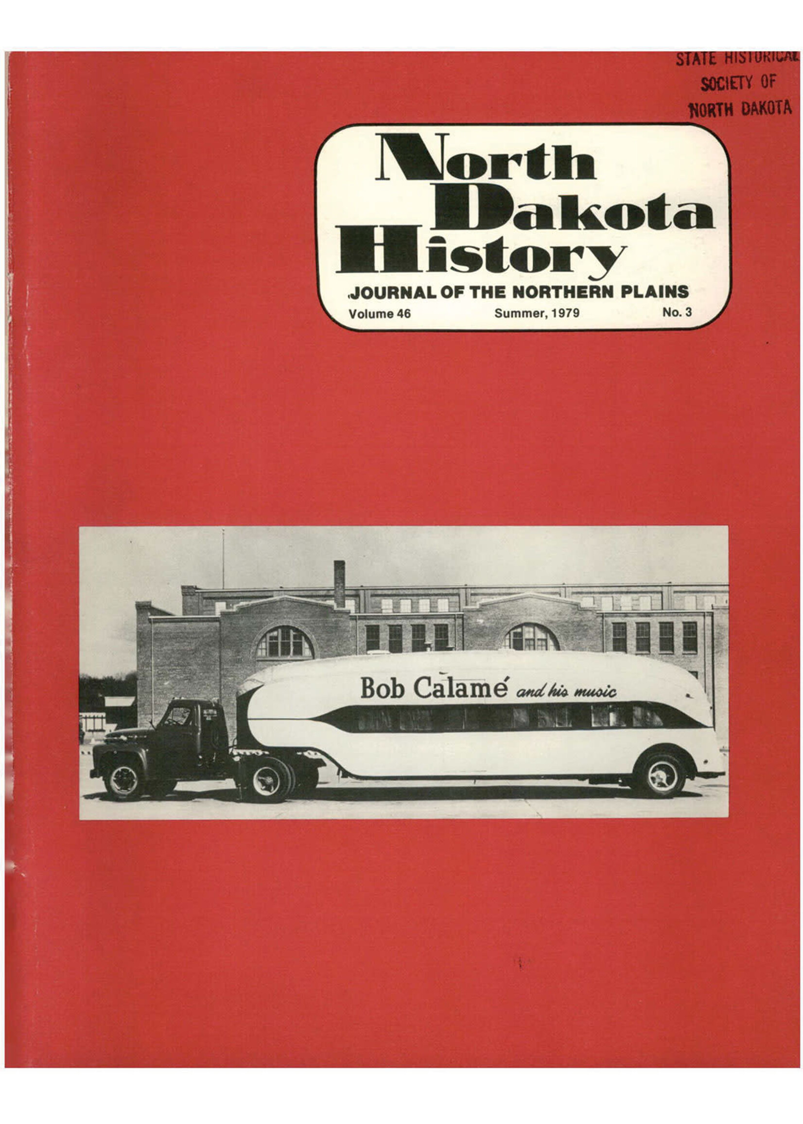 North Dakota History Journal Volume 46 No. 3 Summer, 1979