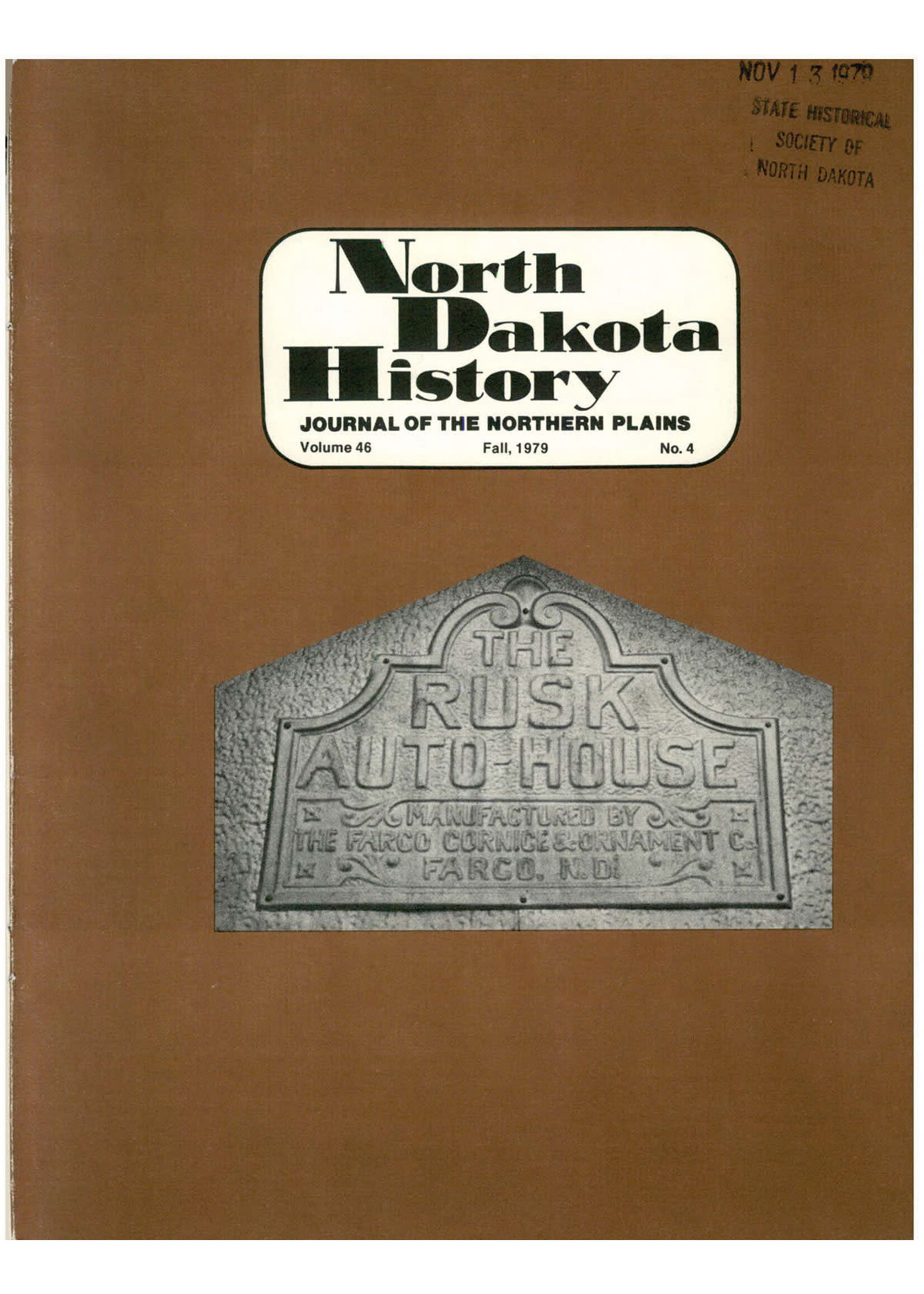 North Dakota History Journal Volume 46 No. 4 Fall, 1979