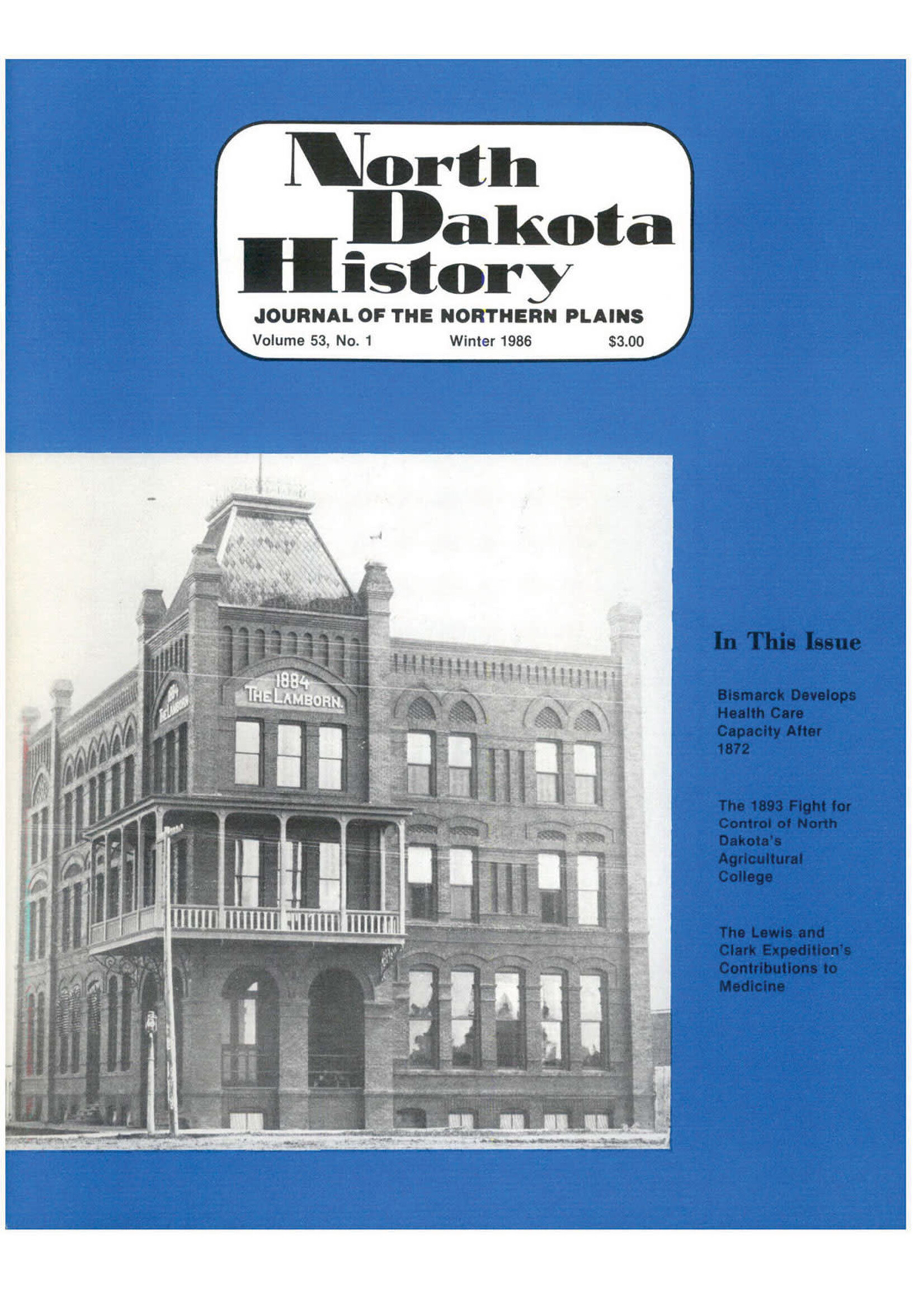 North Dakota History Journal Volume 53 No. 1 Winter, 1986