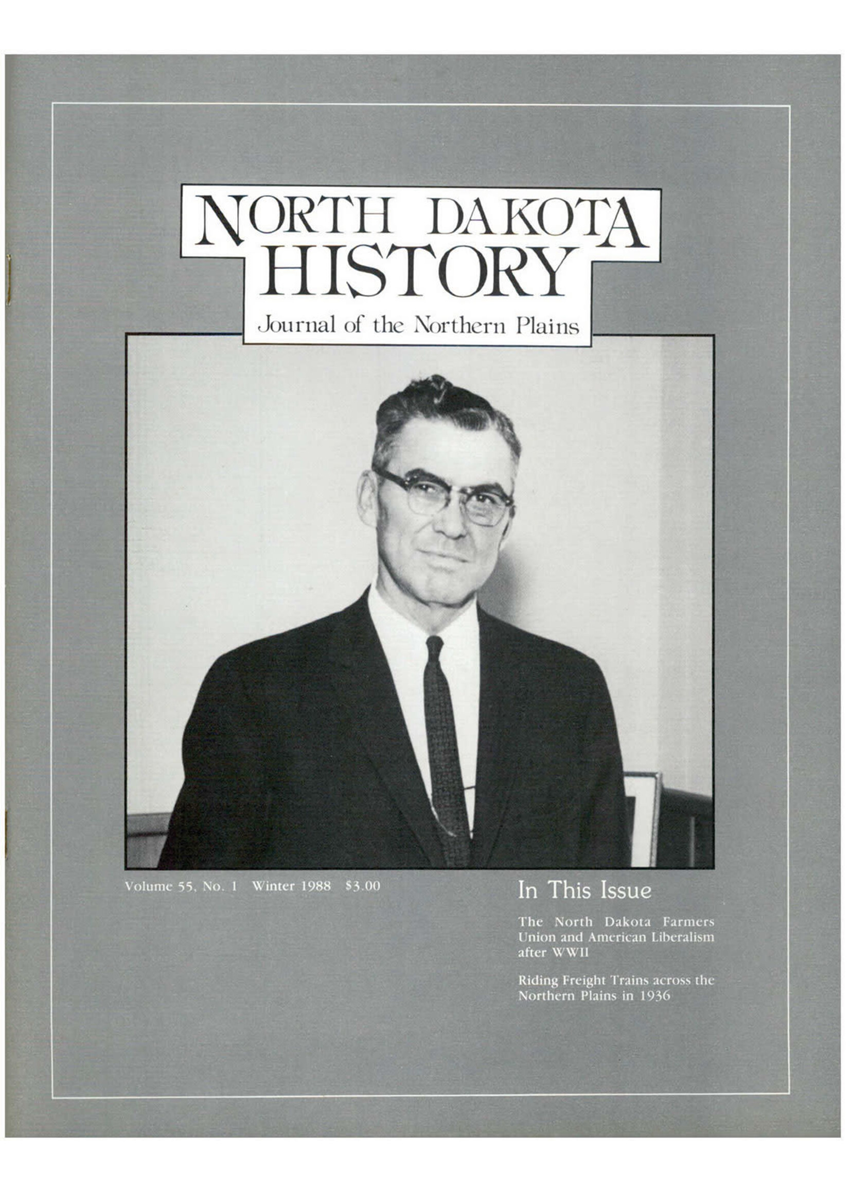 North Dakota History Journal Volume 55 No. 1  Winter, 1988