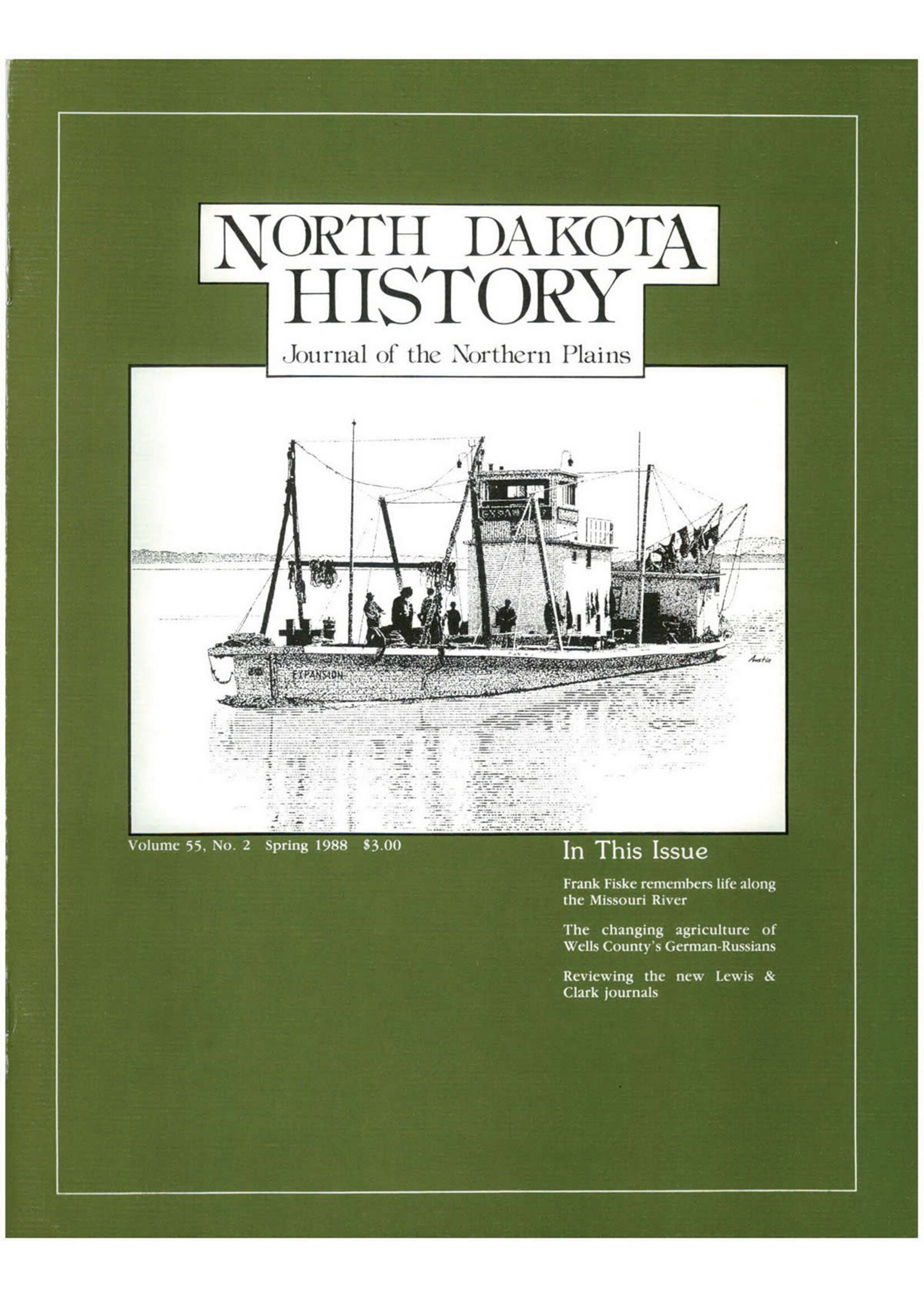 North Dakota History Journal Volume 55 No. 2 Spring, 1988
