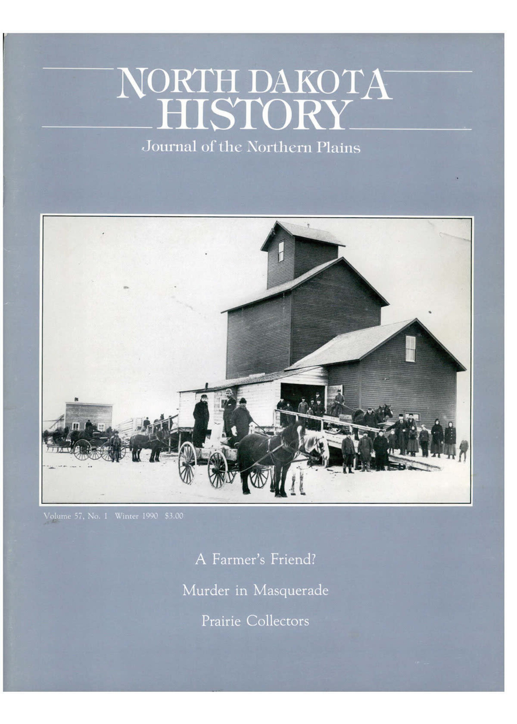 North Dakota History Journal Volume 57 No. 1 Winter, 1990
