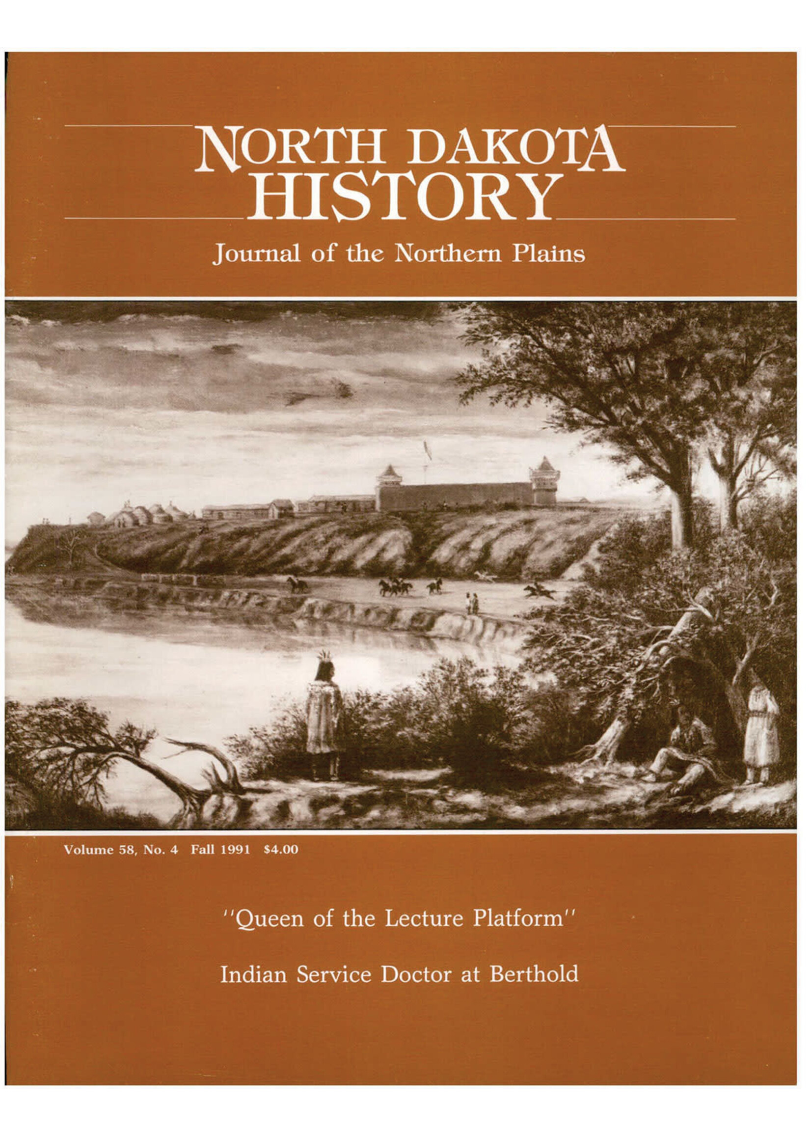 North Dakota History Journal Volume 58 No. 4 Fall, 1991