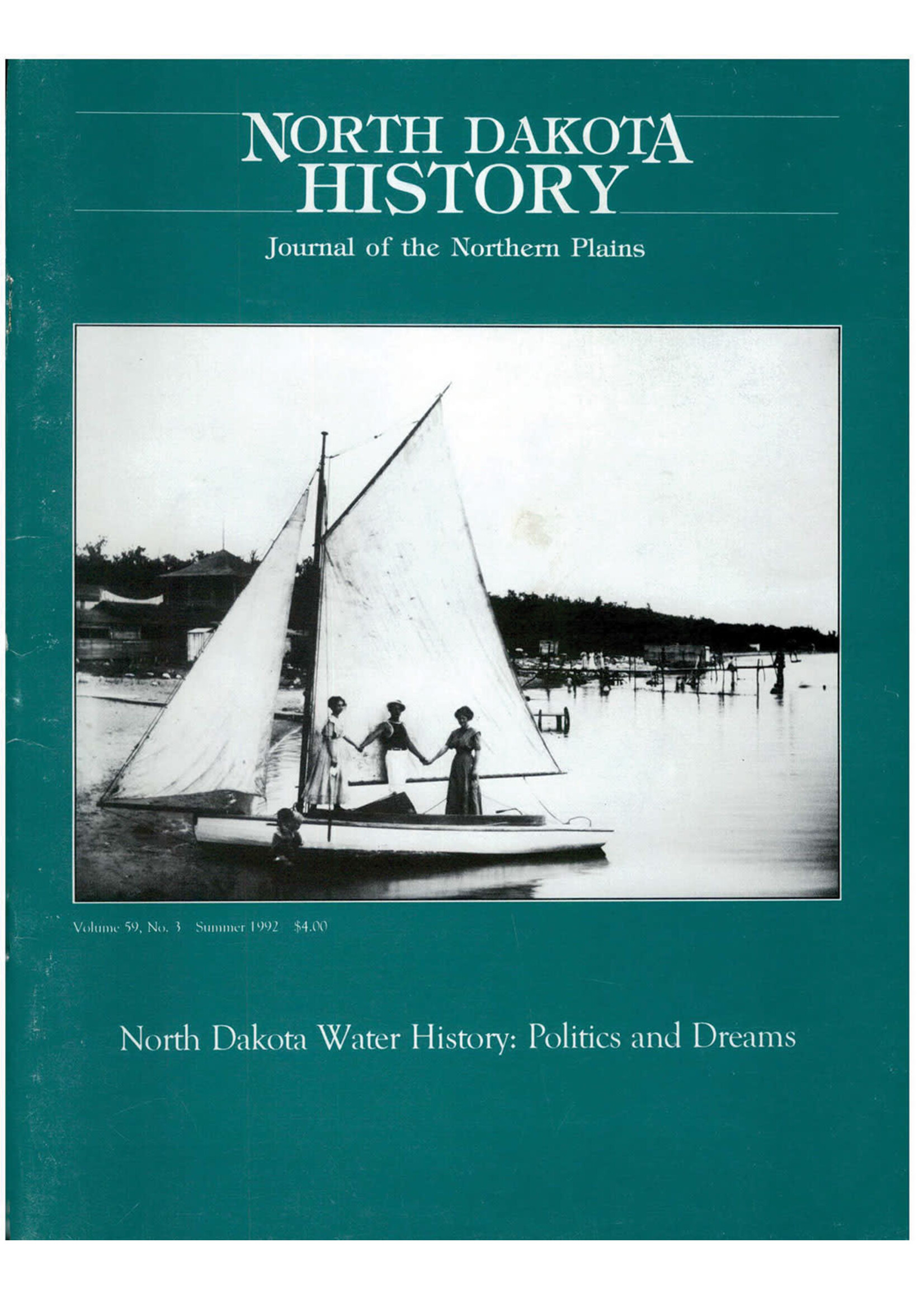 North Dakota History Journal Volume 59 No. 3 Summer, 1992