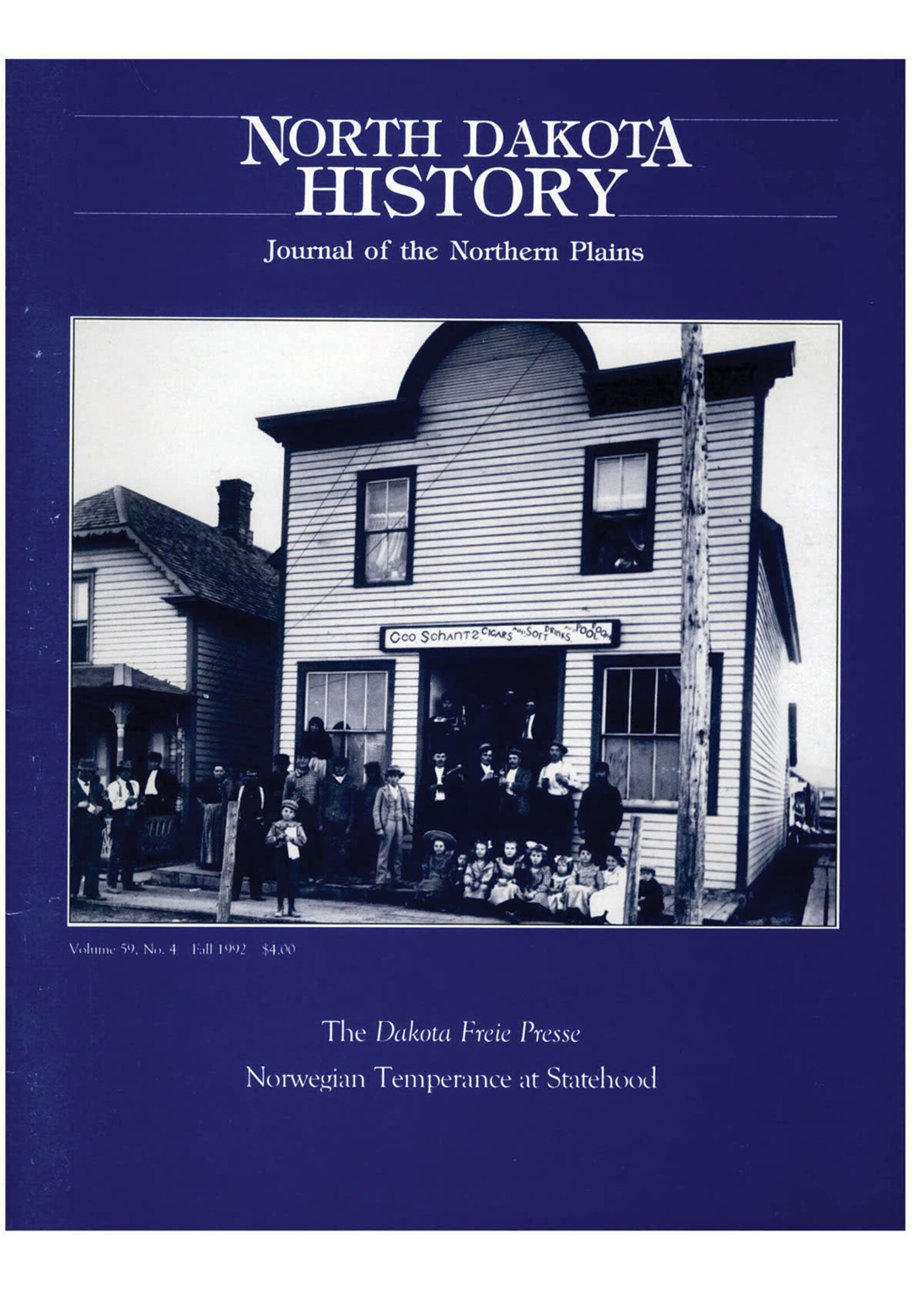 North Dakota History Journal Volume 59 No. 4 Fall, 1992