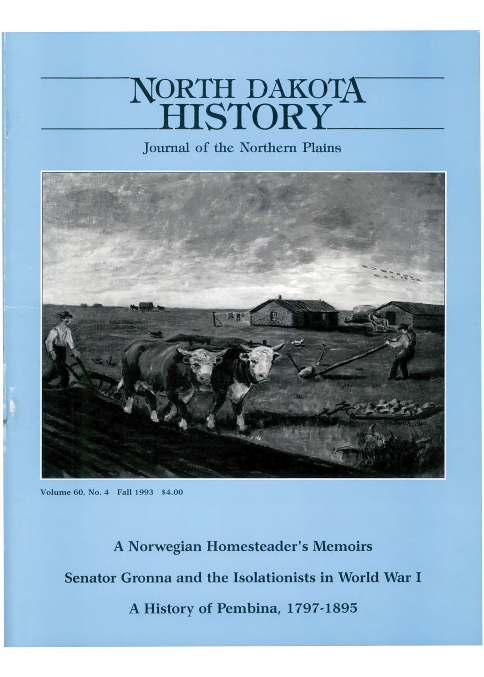 North Dakota History Journal Volume 60  No.4 Fall, 1993
