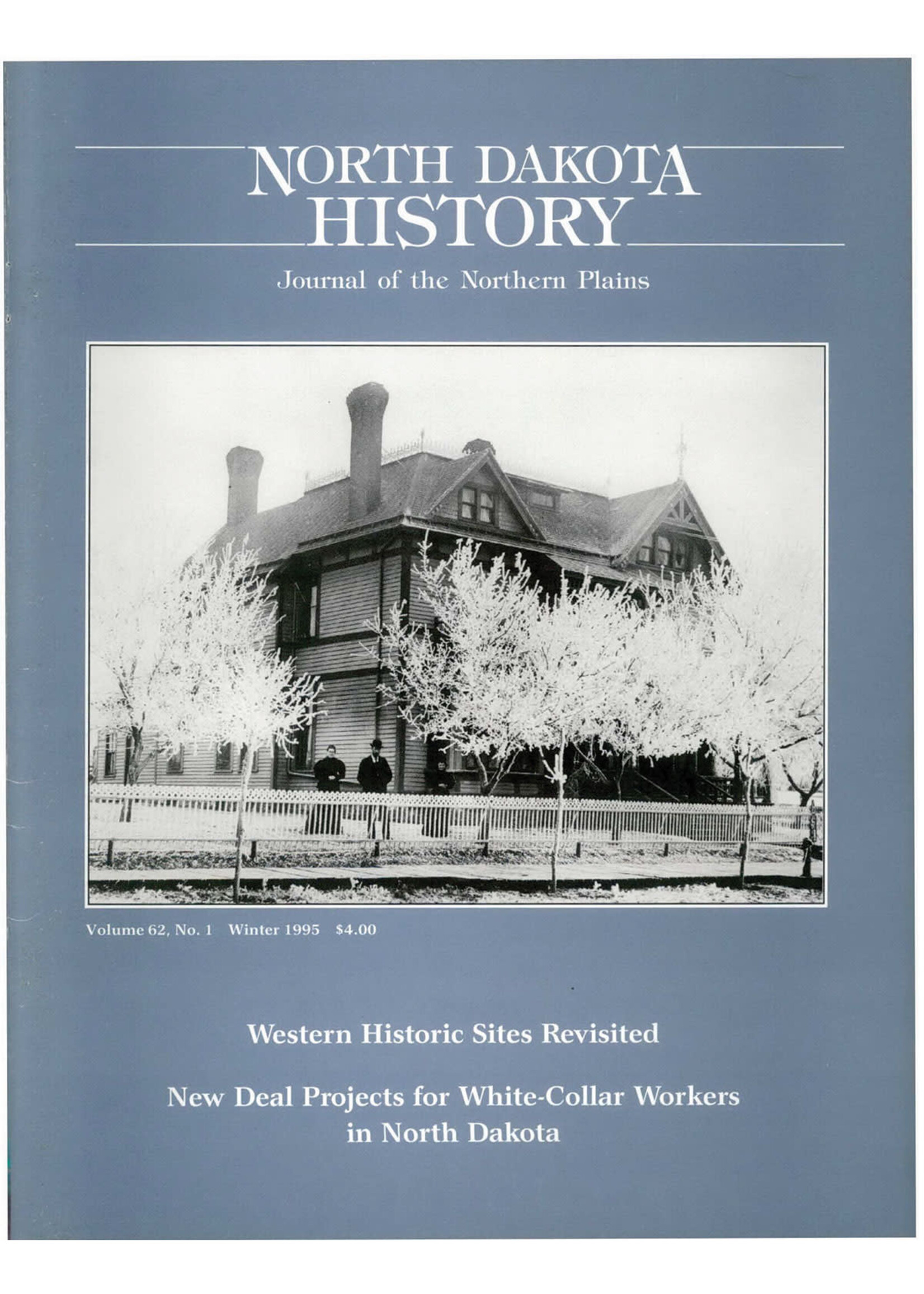 North Dakota History Journal Volume 62 No. 1 Winter, 1995