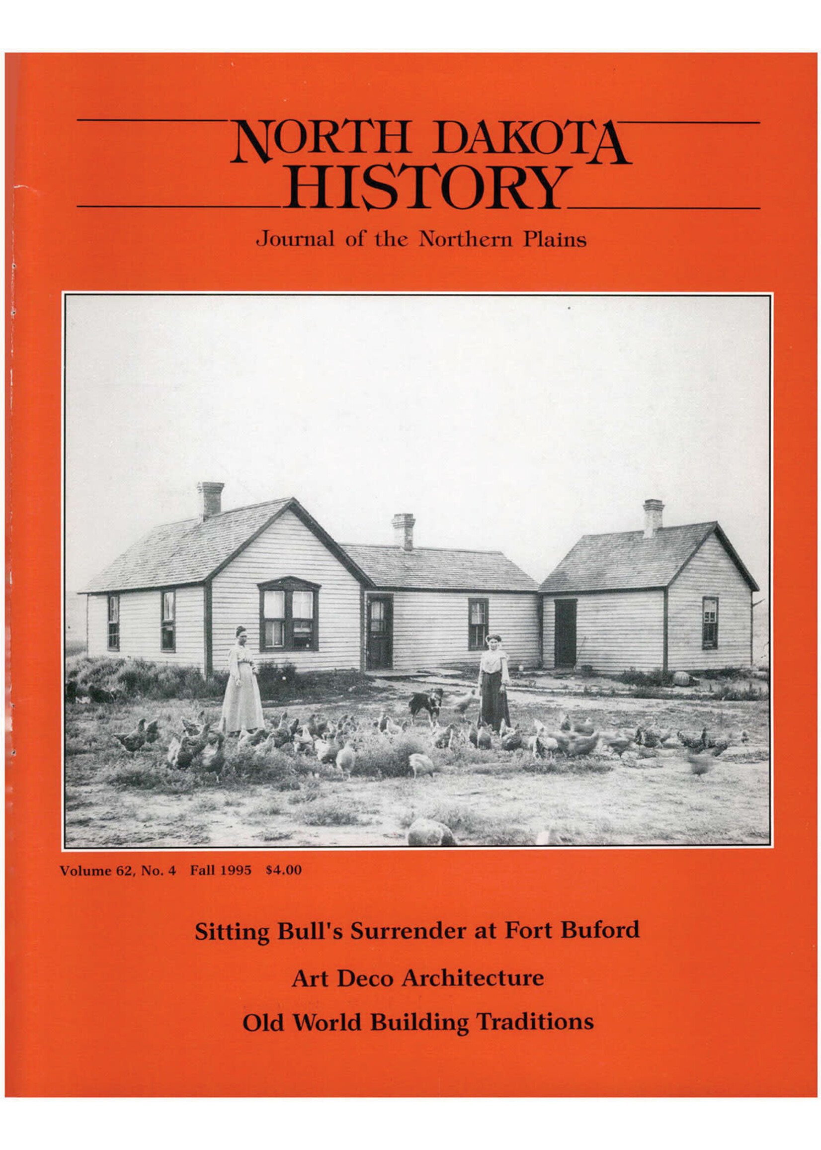 North Dakota History Journal Volume 62 No. 4 Fall, 1995