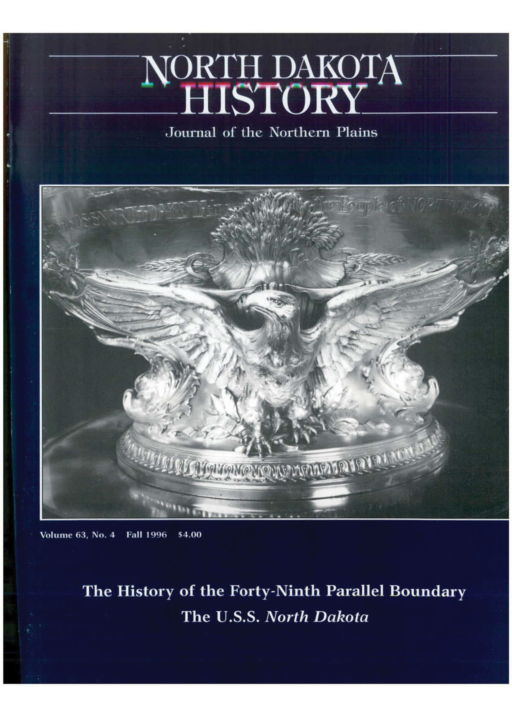 North Dakota History Journal Volume 63 No. 4 Fall, 1996