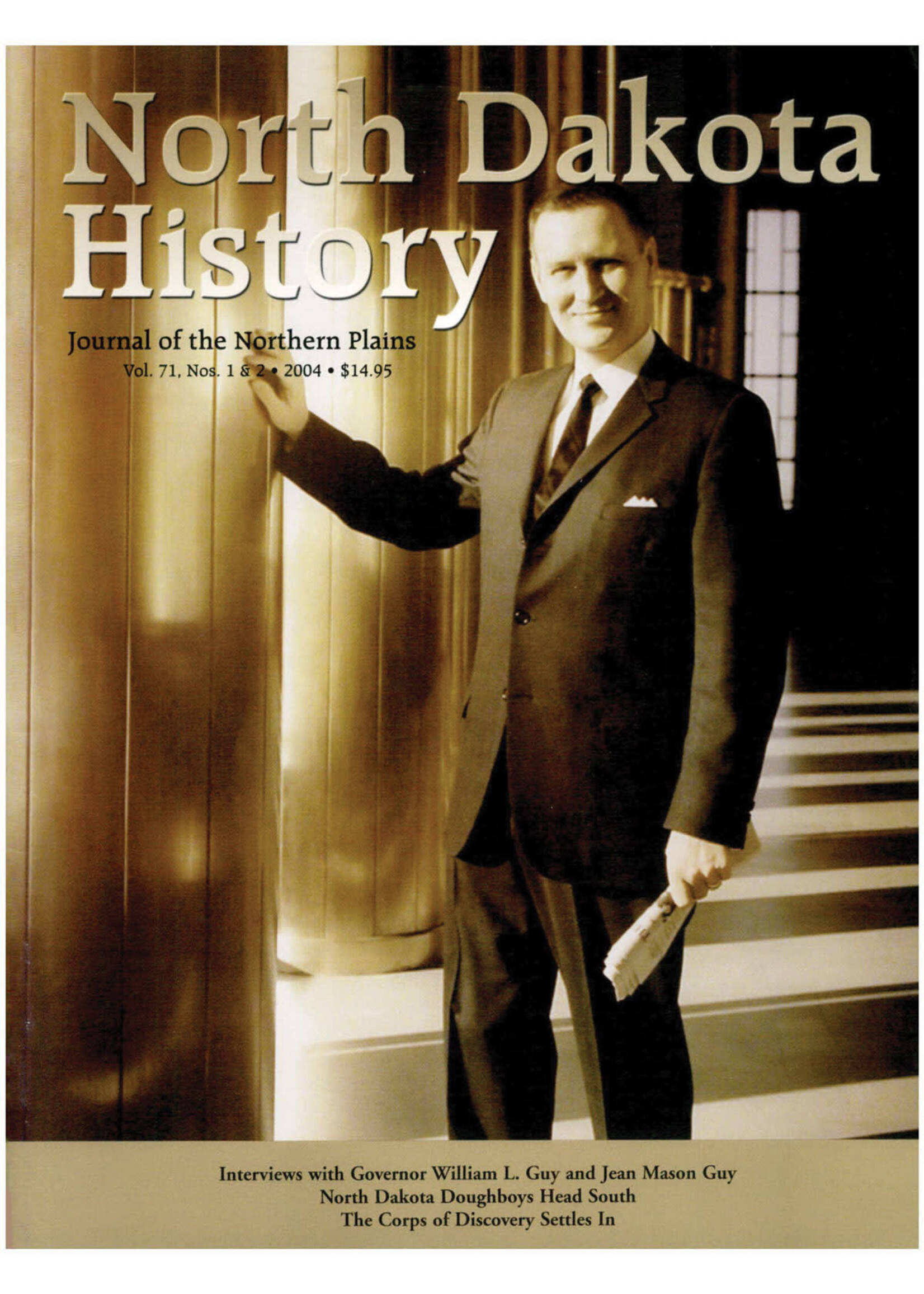 North Dakota History Journal Volume 71 No. 1 & 2