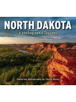 North Dakota A Photographic Journey