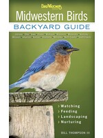 Midwestern Birds: Backyard Guide, Watching, Feeding, Landscaping, Nurturing