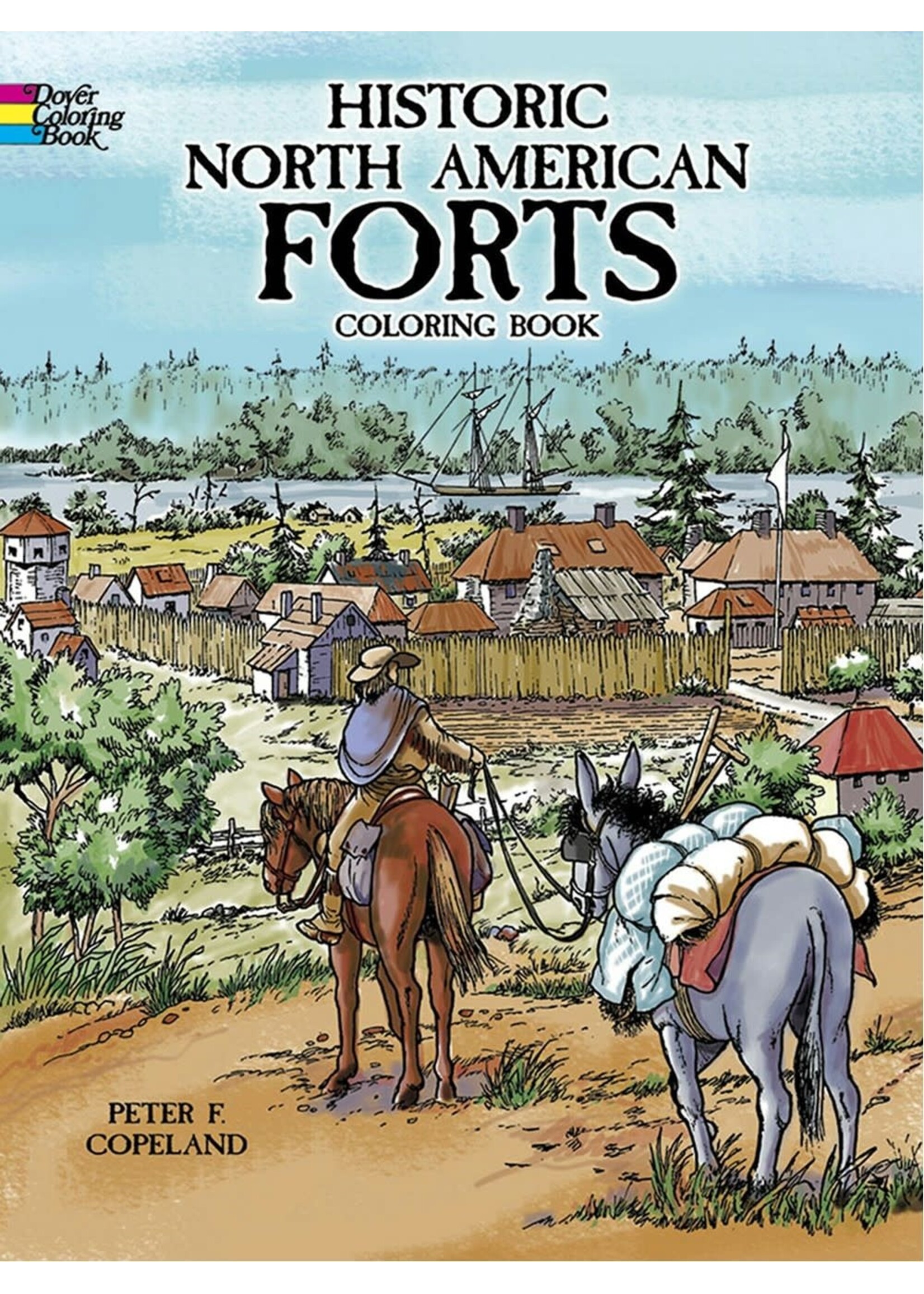 Historic North American Forts Coloring Book
