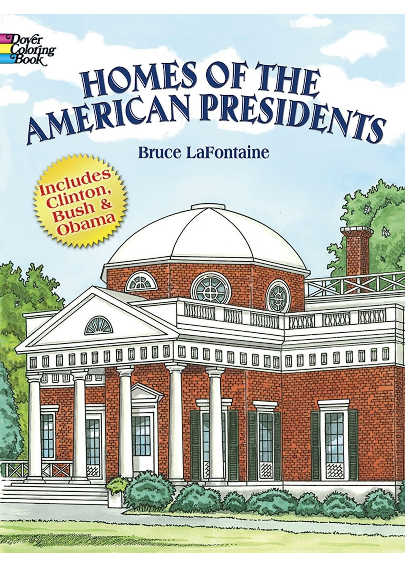 Homes of the American Presidents Coloring Book