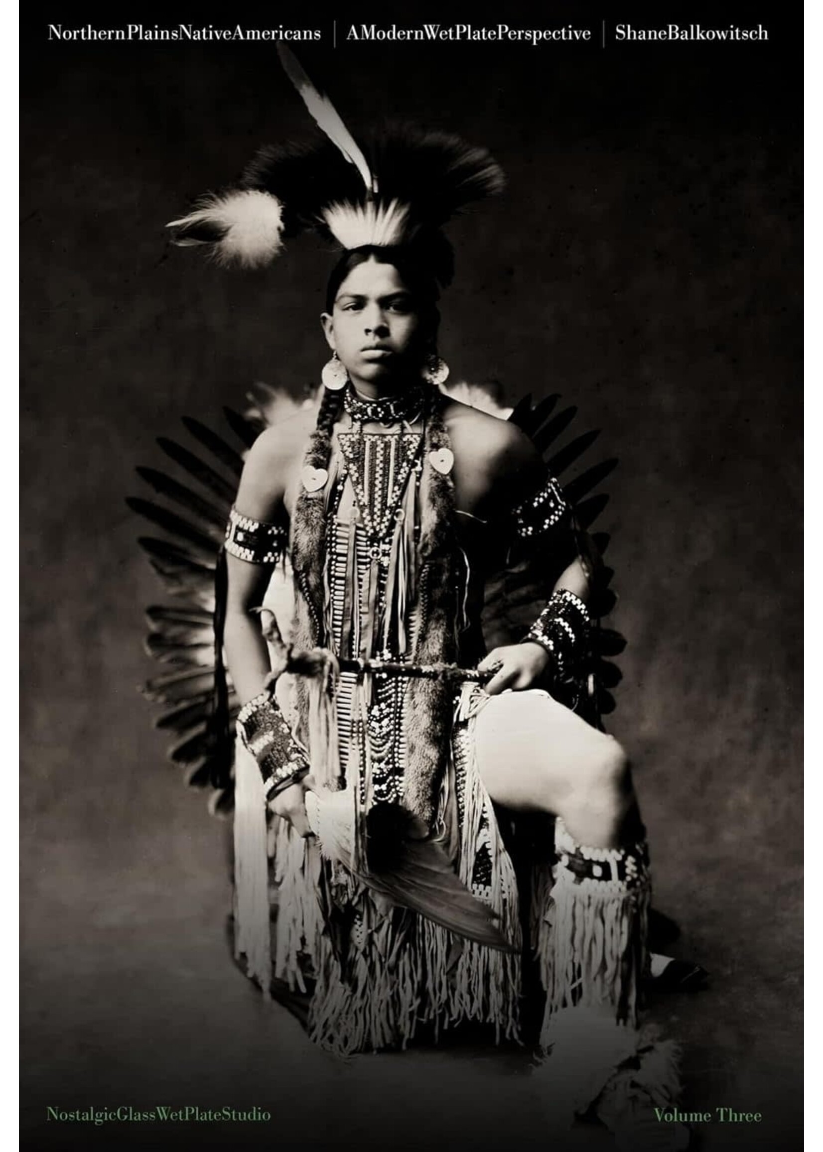 Northern Plains Native Americans:  Volume III