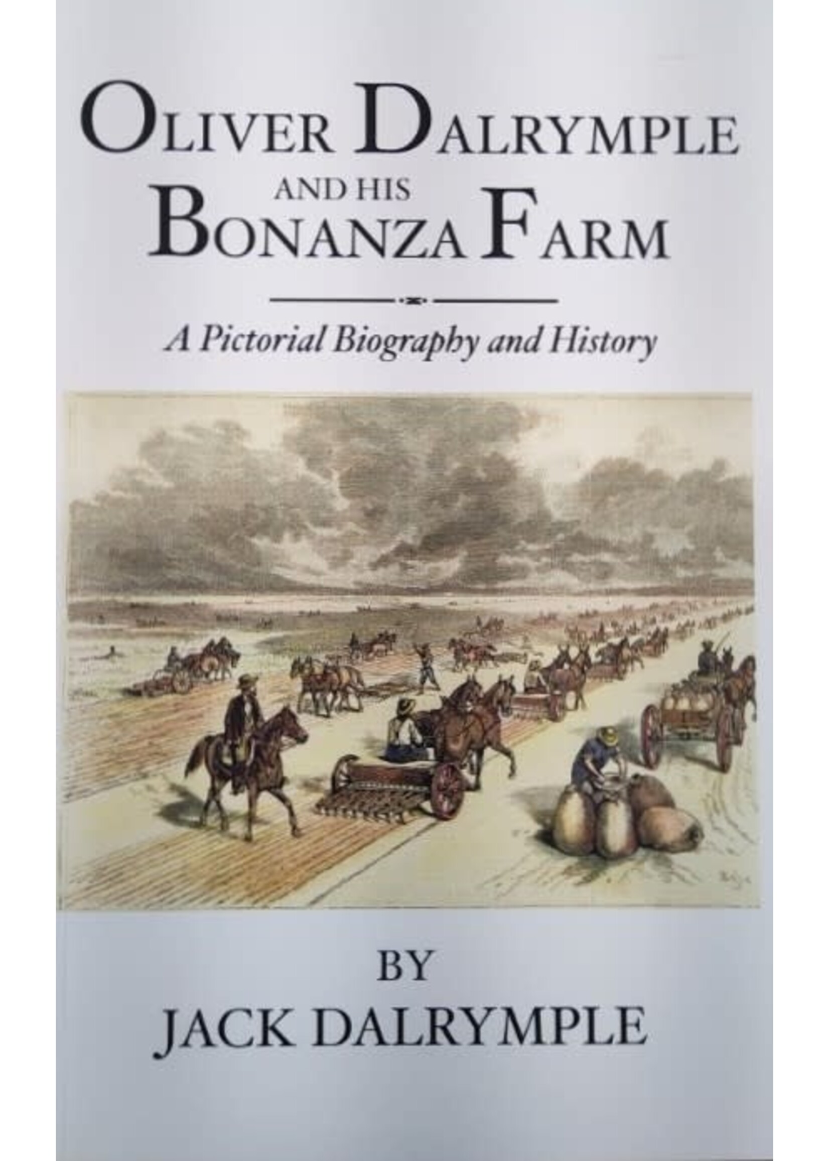 Oliver Dalrymple and His Bonanza Farm Paperback