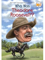 Who Was Theodore Roosevelt?