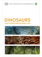 DK Handbooks: Dinosaurs and Prehistoric Life