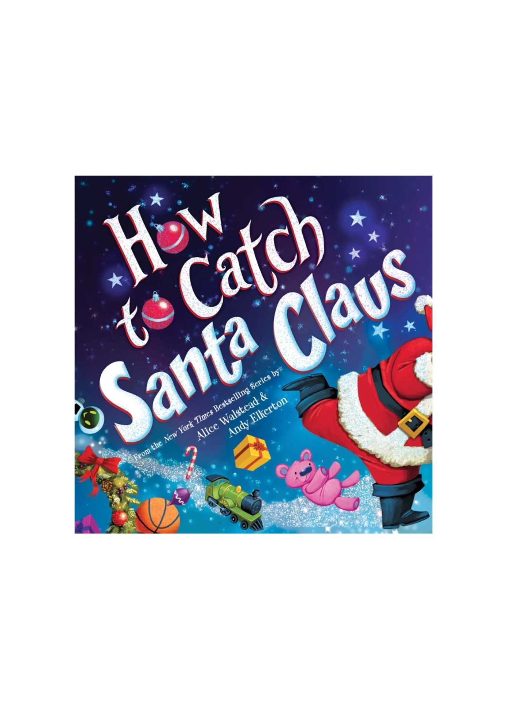 How To Catch Santa Claus