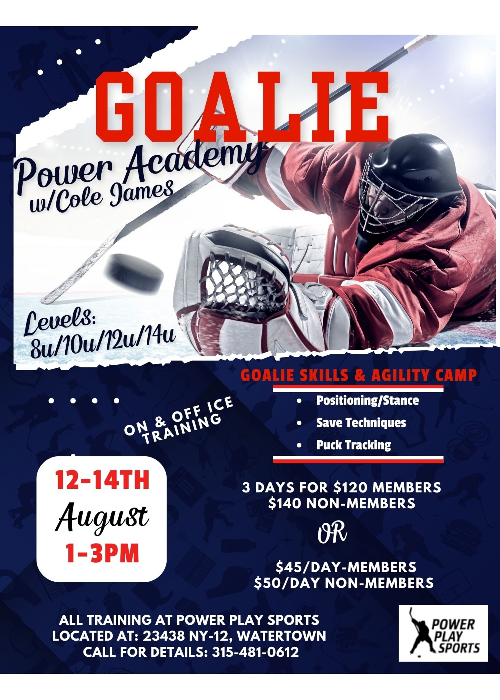 Goalie Power Academy w/ Cole James -One Day Pass