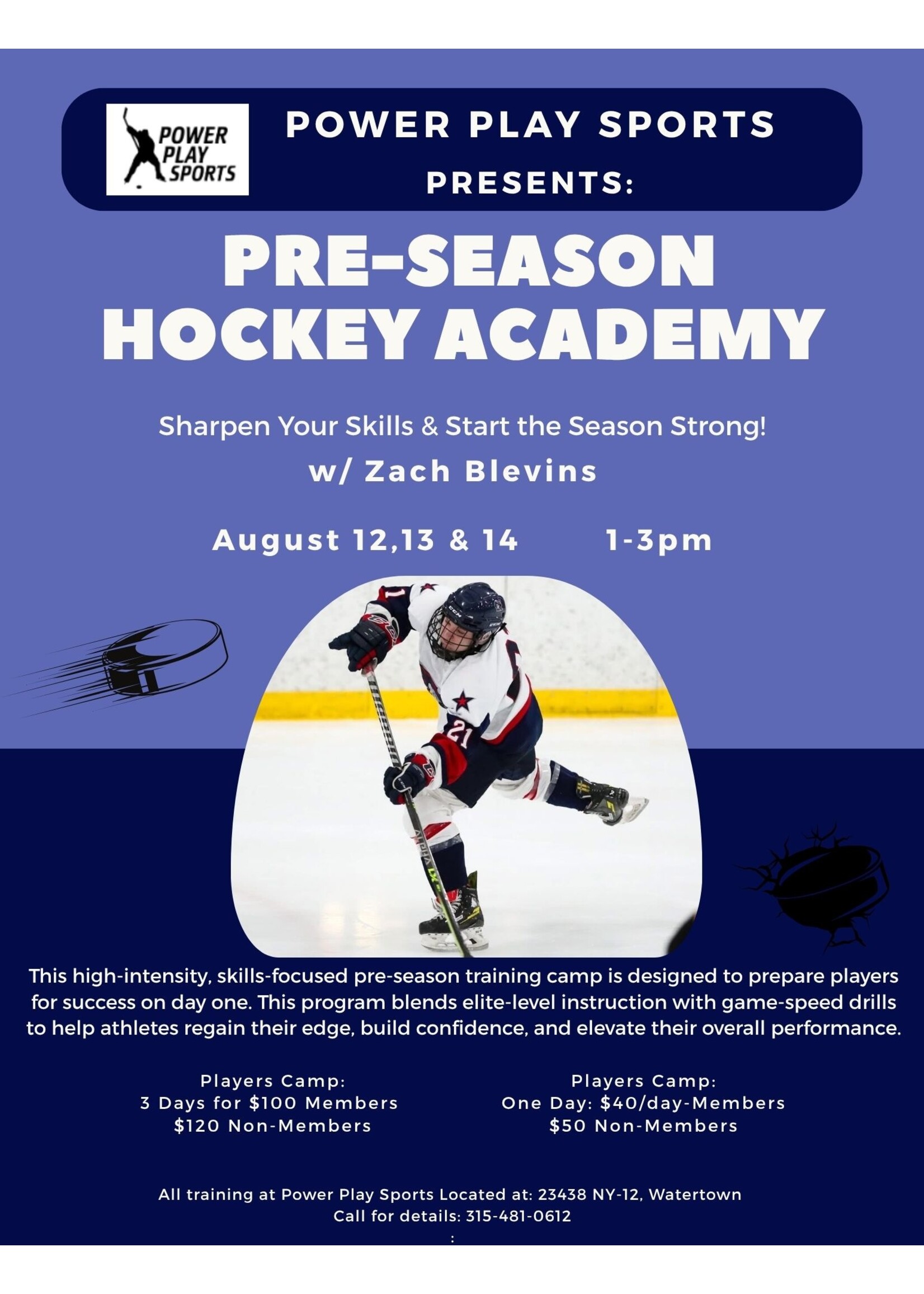 Pre-Season Hockey Academy w/Zach Blevins-One Day Pass