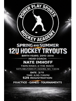 Power Play Sports Hockey Academy 2026 Spring/Summer Team Evaluations- 12u