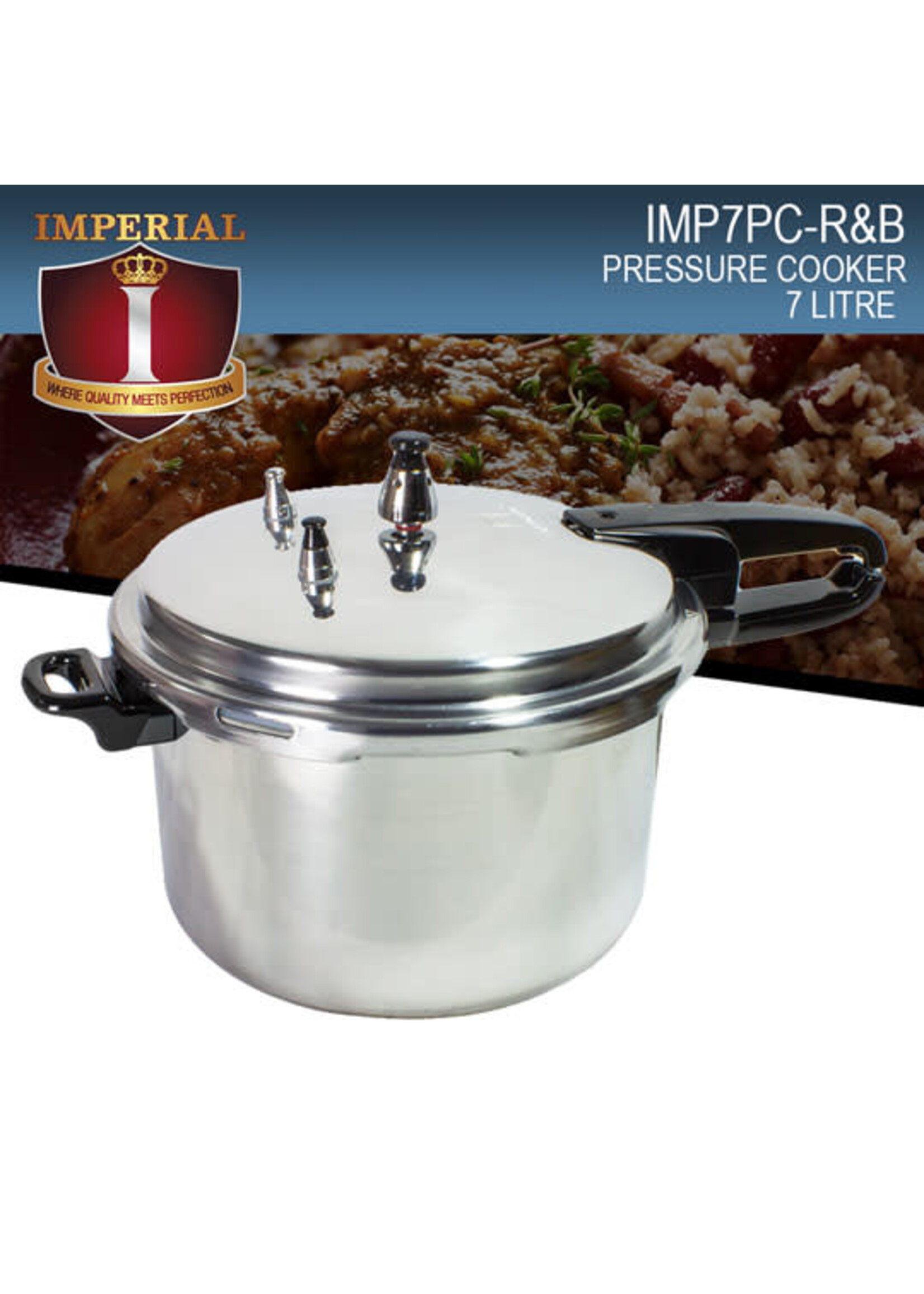 Imperial IMP7PC-R&B IMPERIAL PRESSURE COOKER --7 LITRES -- HIGH QUALITY