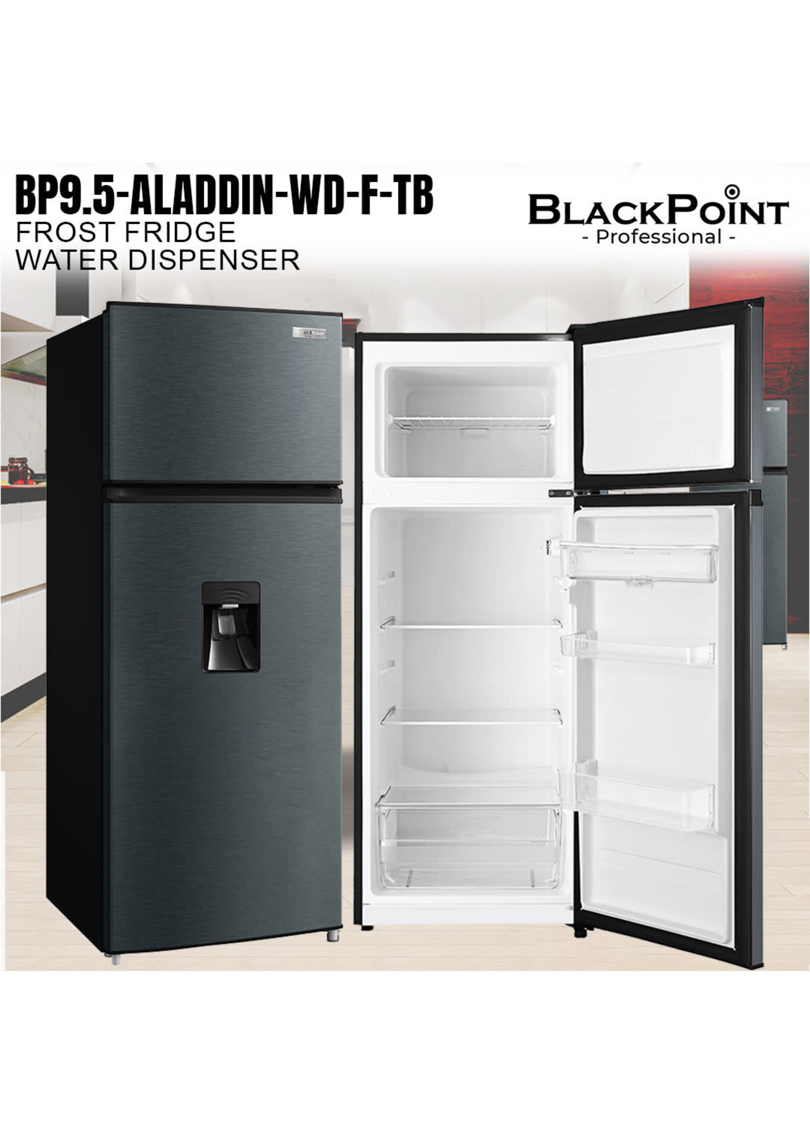 Blackpoint elite BP9.5-ALADDIN-WD-F-T BLACKPOINT WATER DISP FRIDGE-FROST -- METALLIC FROST FRIDGE