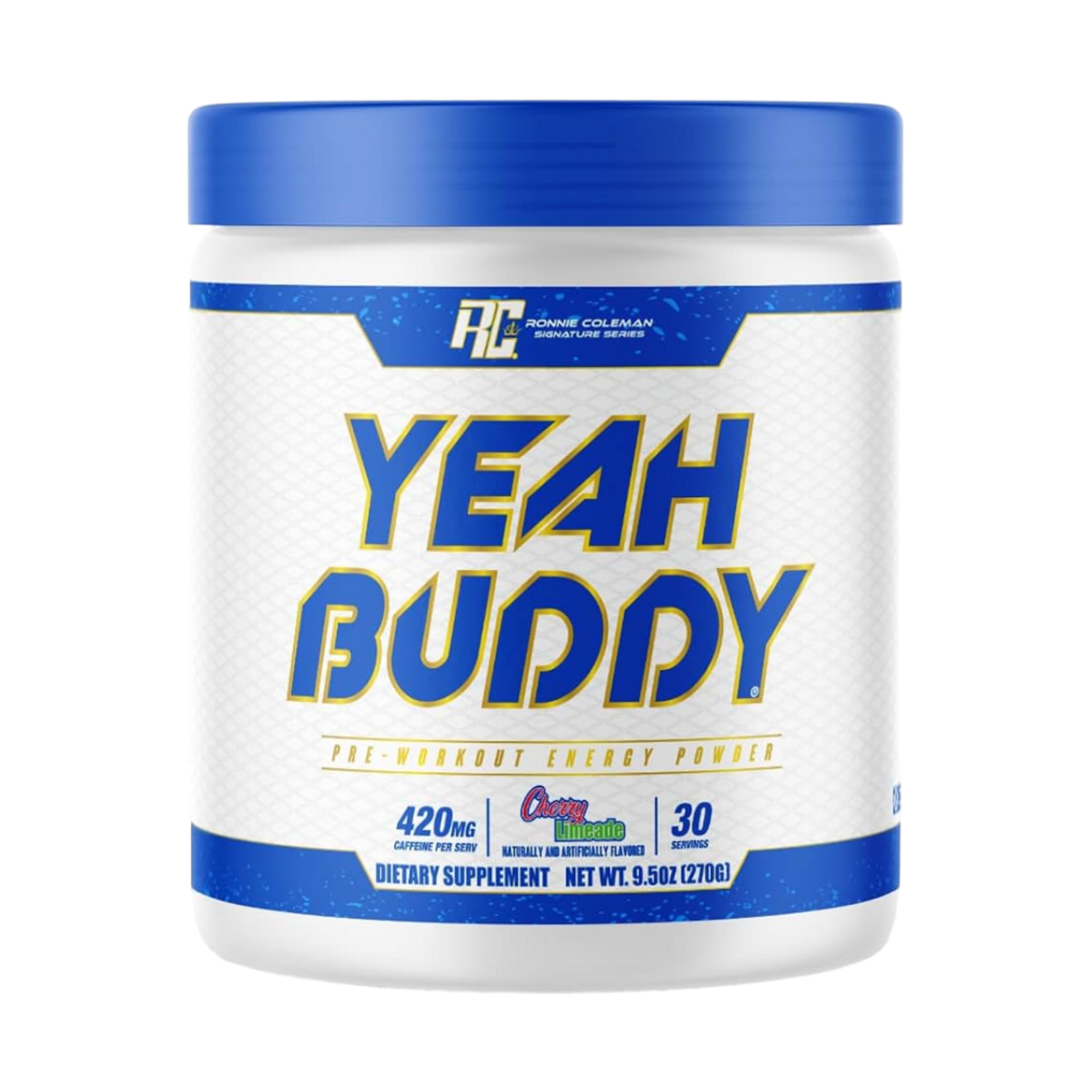 RONNIE COLEMAN YEAH BUDDY ORIGINAL RONNIE COLEMAN 30SV