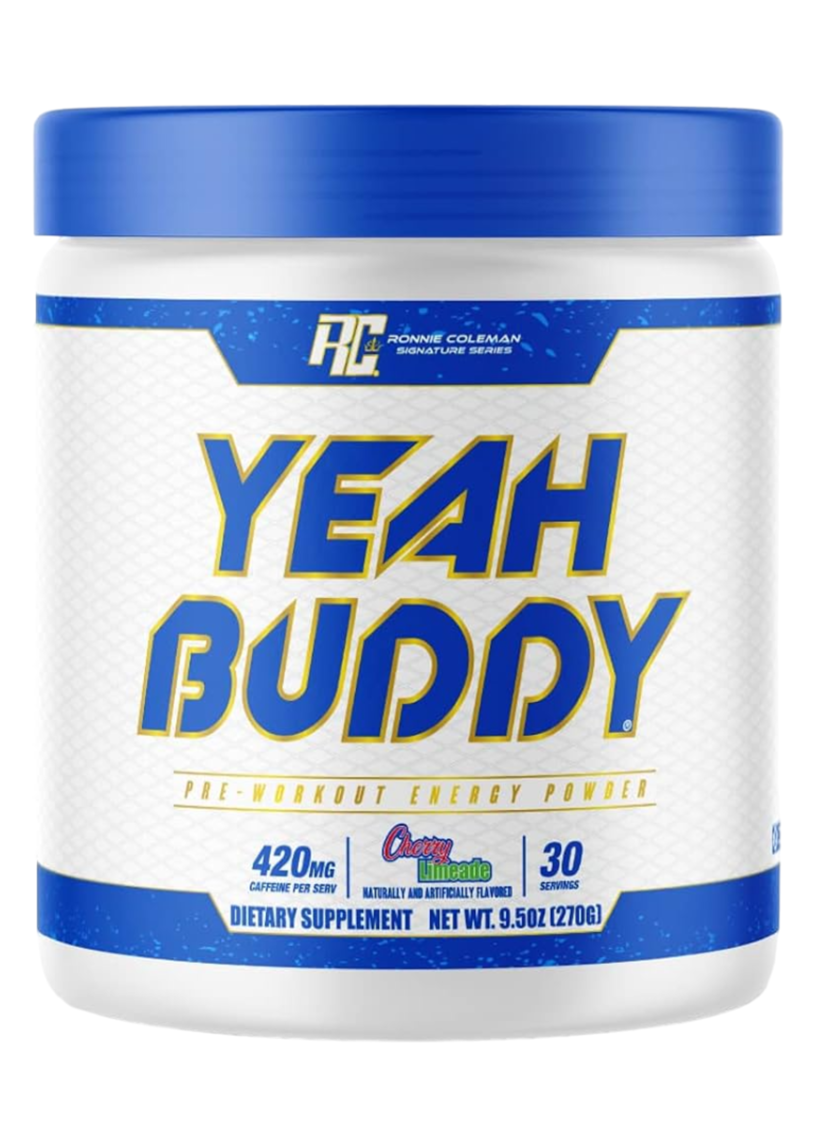 RONNIE COLEMAN YEAH BUDDY ORIGINAL RONNIE COLEMAN 30SV
