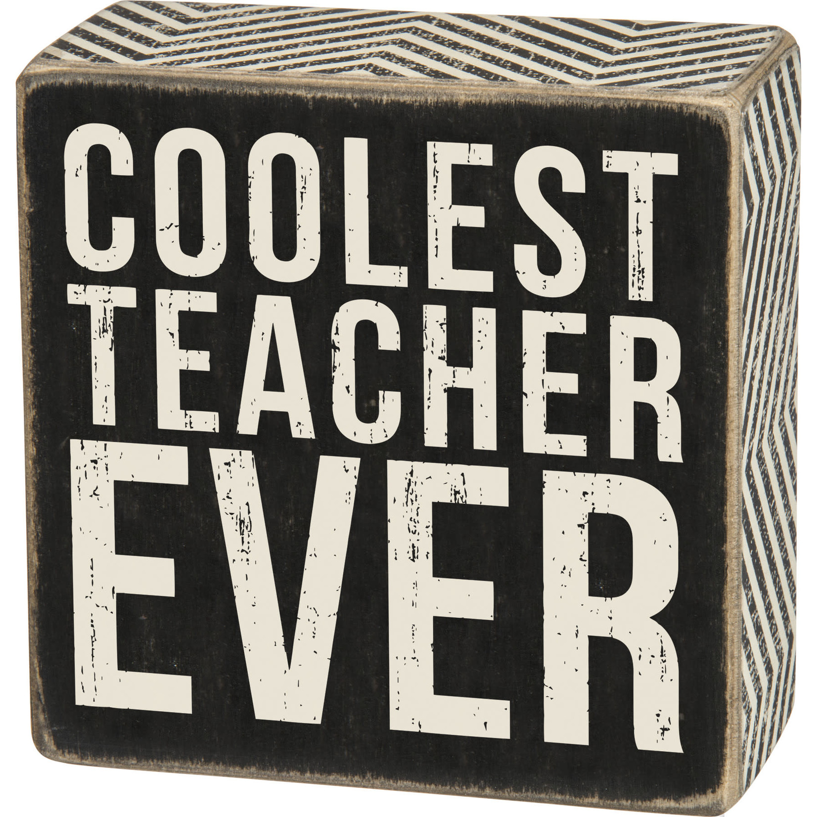 Prim By Kathy Box Sign - Coolest Teacher