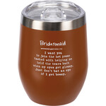 Prim By Kathy Bridesmaid Wine Tumbler