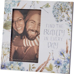 Prim By Kathy Find Beauty In Every Day Plaque Frame