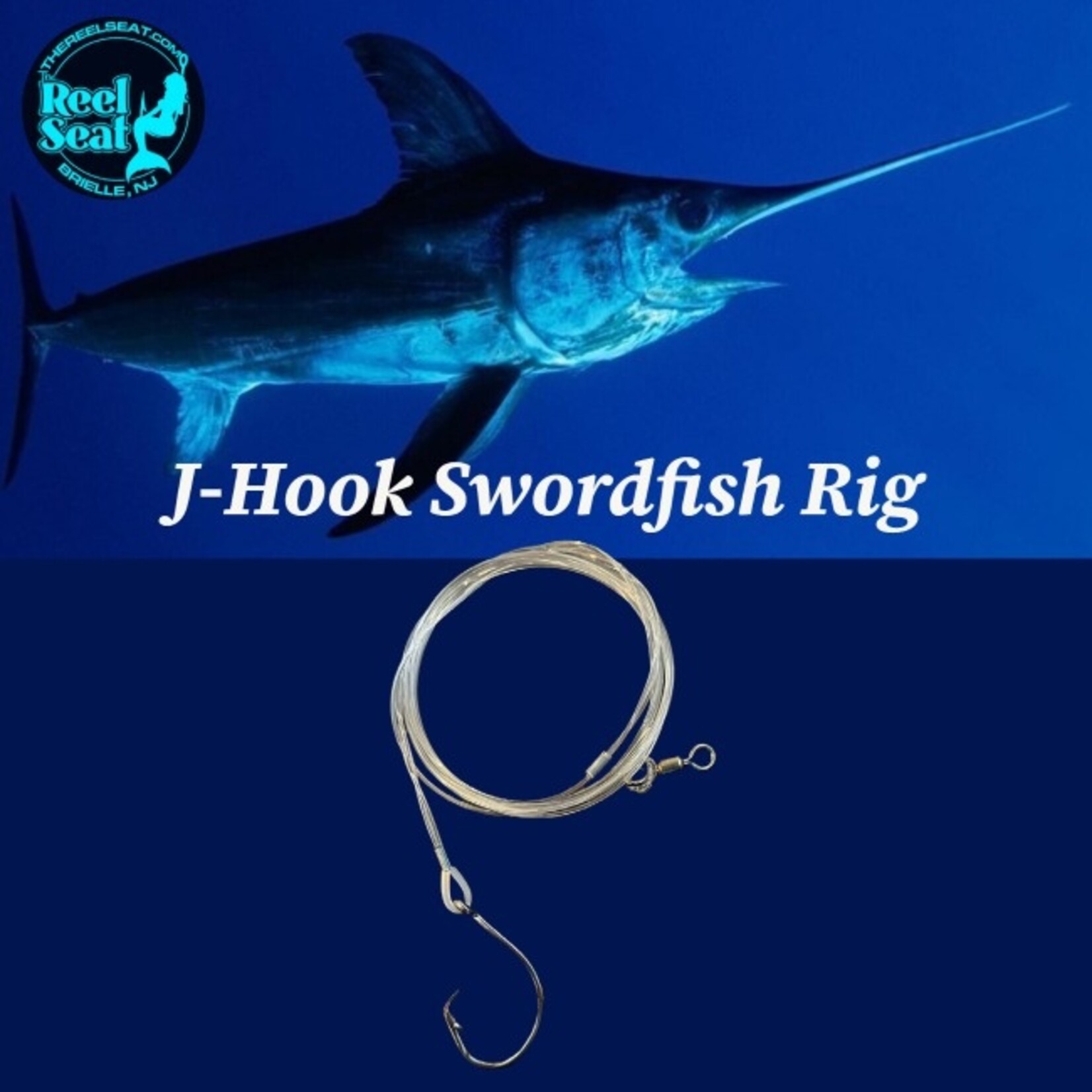 The Reel Seat RS J-Hook Swordfish Rig