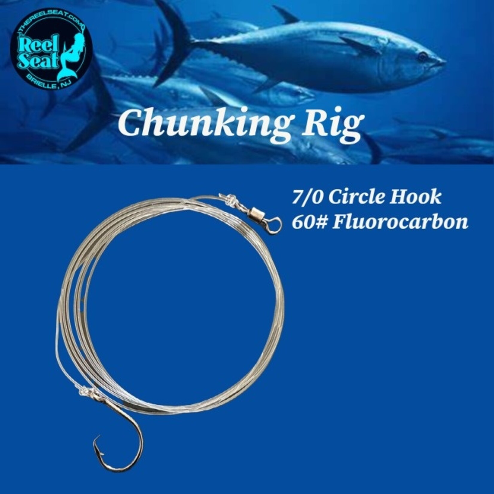 The Reel Seat RS Chunking Rig 7/0 circle hook on 60 lbs Fluoro
