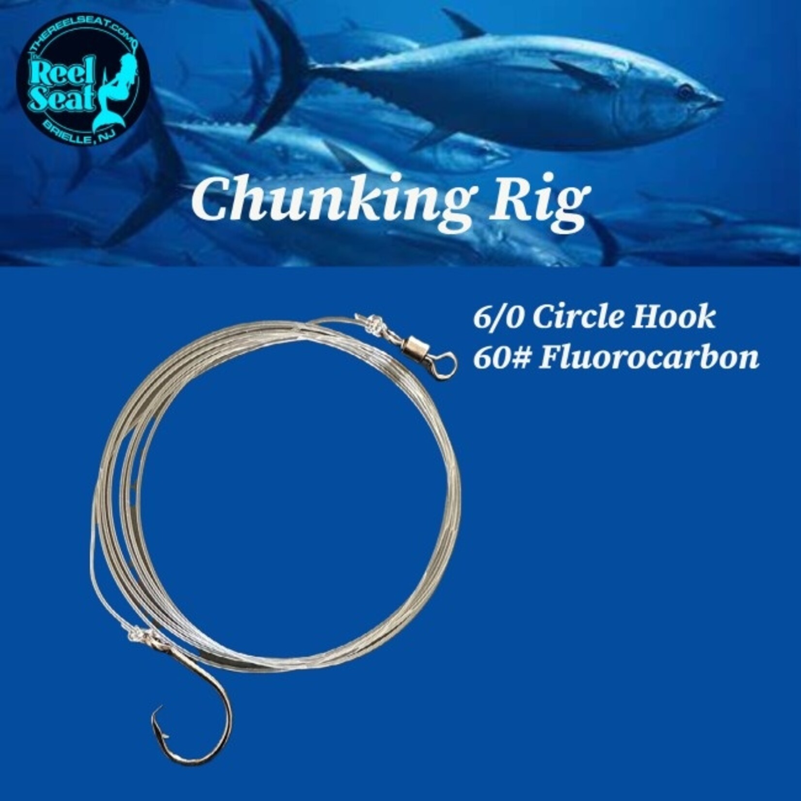 The Reel Seat RS Chunking Rig 6/0 circle hook on 60 lbs Fluoro
