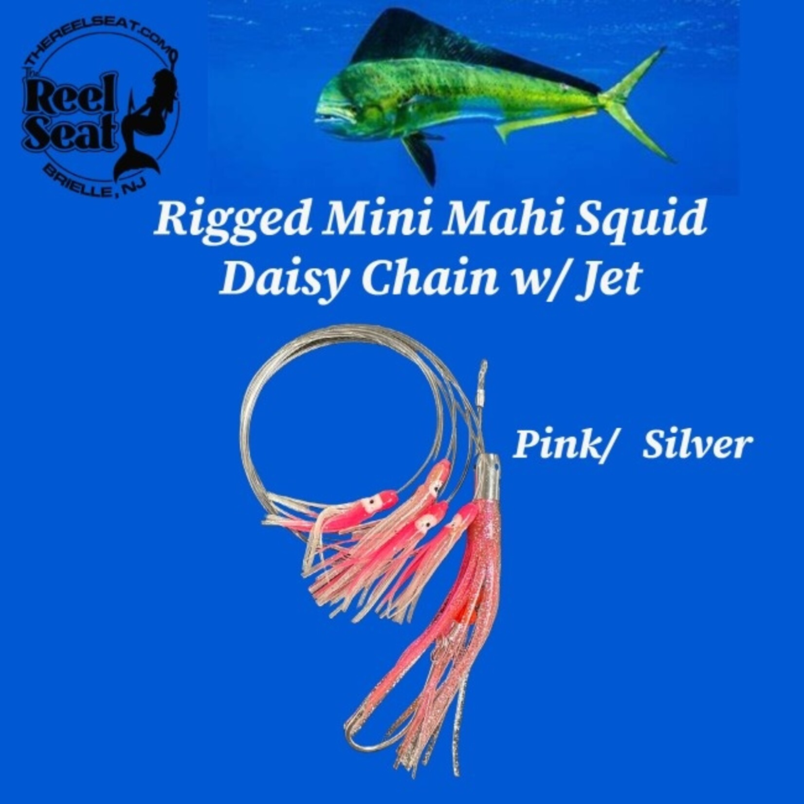 The Reel Seat RS Rigged Mini Mahi Squid Daisy Chain